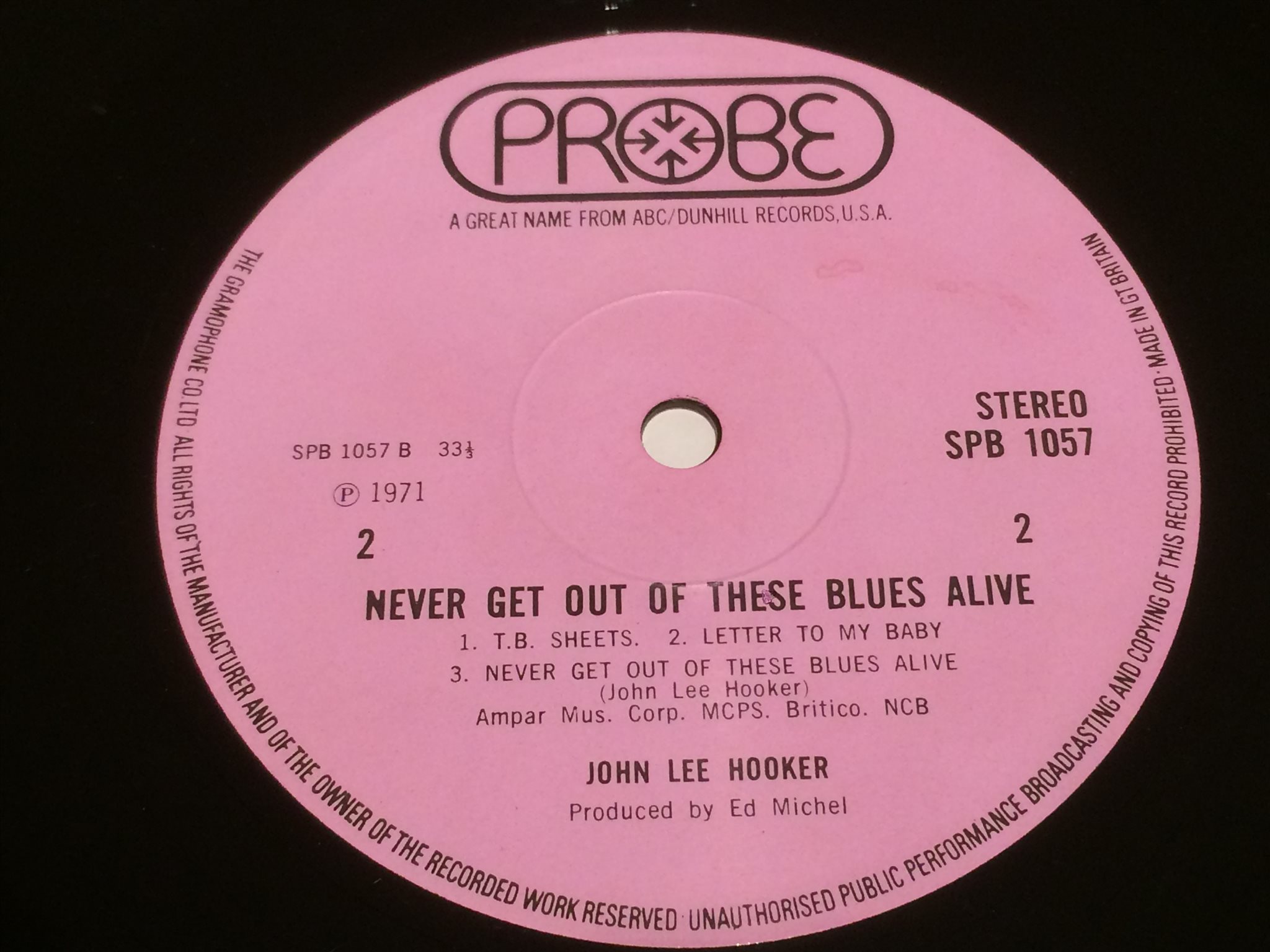 Omslagsbild för skivan JOHN LEE HOOKER never get out of these blues alive LP -71 UK PROBE SPB 1057