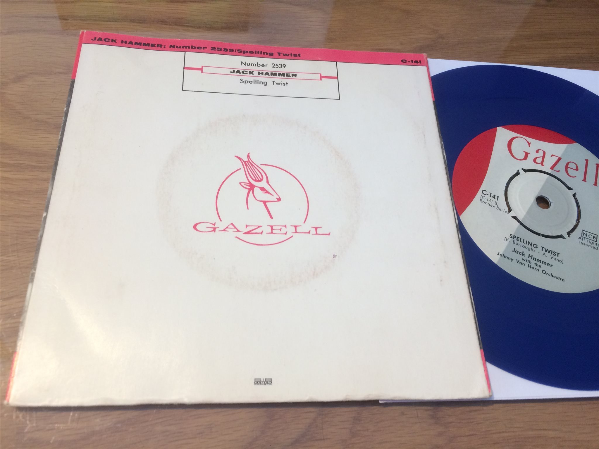 Omslagsbild för skivan JACK HAMMER number 2539 45 Sweden GAZELL C-141 blå vinyl 