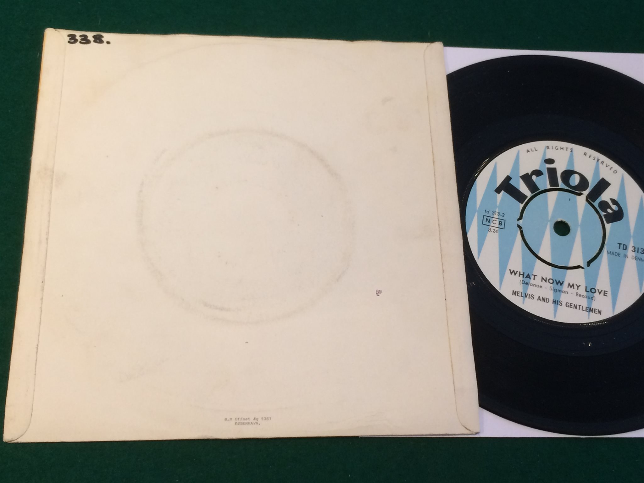 Omslagsbild för skivan MELVIS AND HIS GENTLEMEN what now my love 45 60s Denmark TRIOLA TD 313