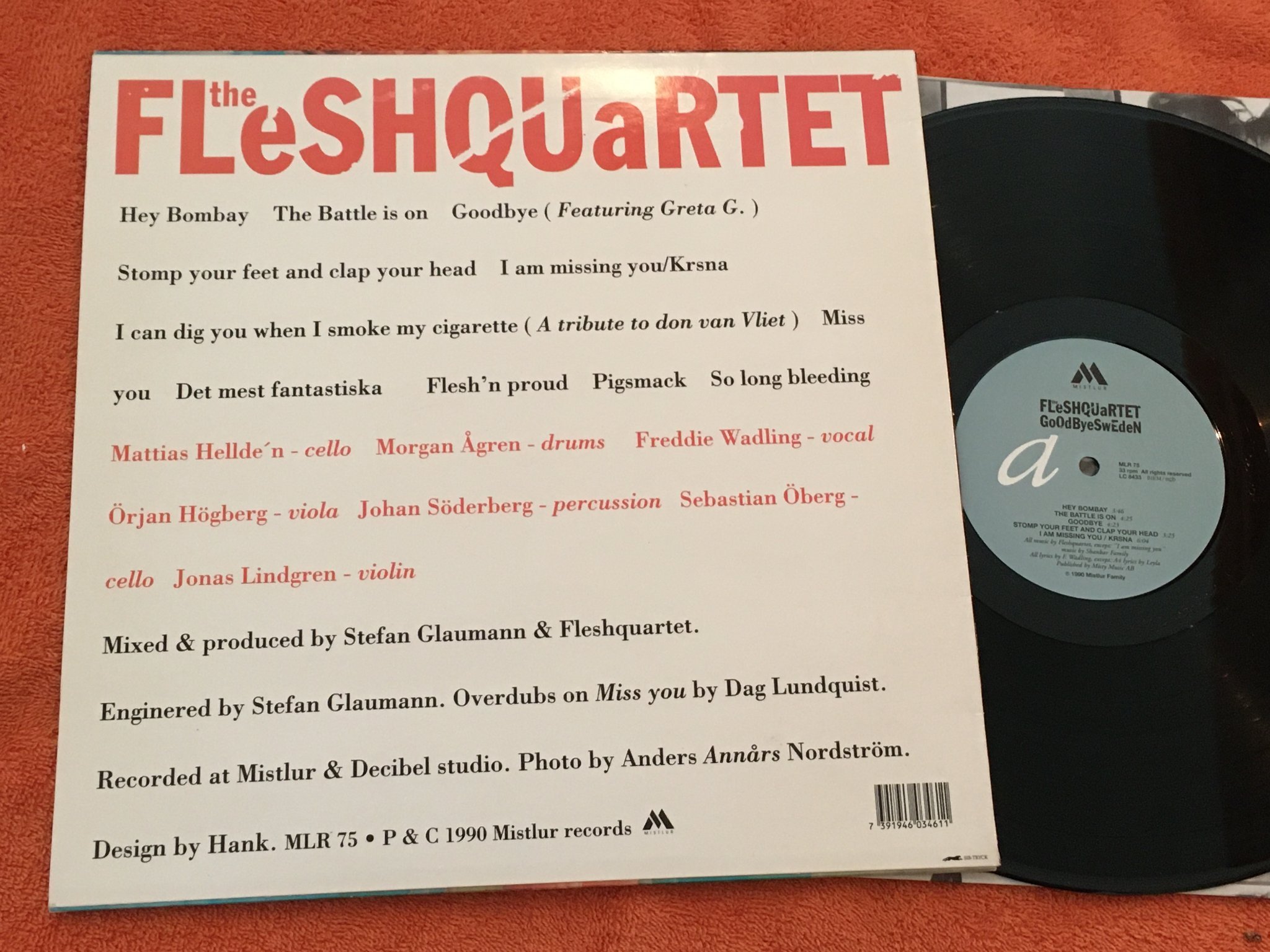 Omslagsbild för skivan THE FLESHQUARTET goodbye Sweden LP -90 Swe MISTLUR MLR 75