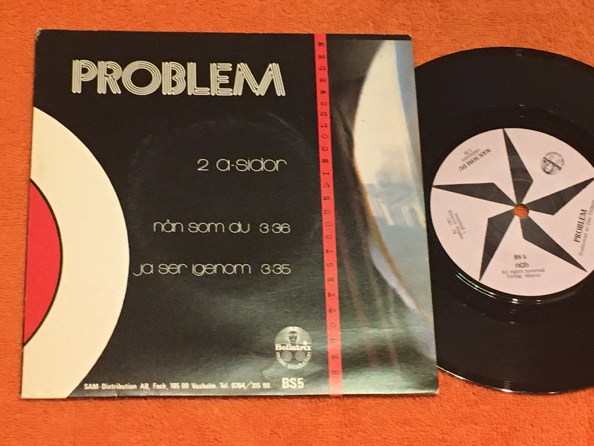 Omslagsbild för skivan PROBLEM nån som du 7”single -79 Swe BELLATRIX BS 5 punk rock