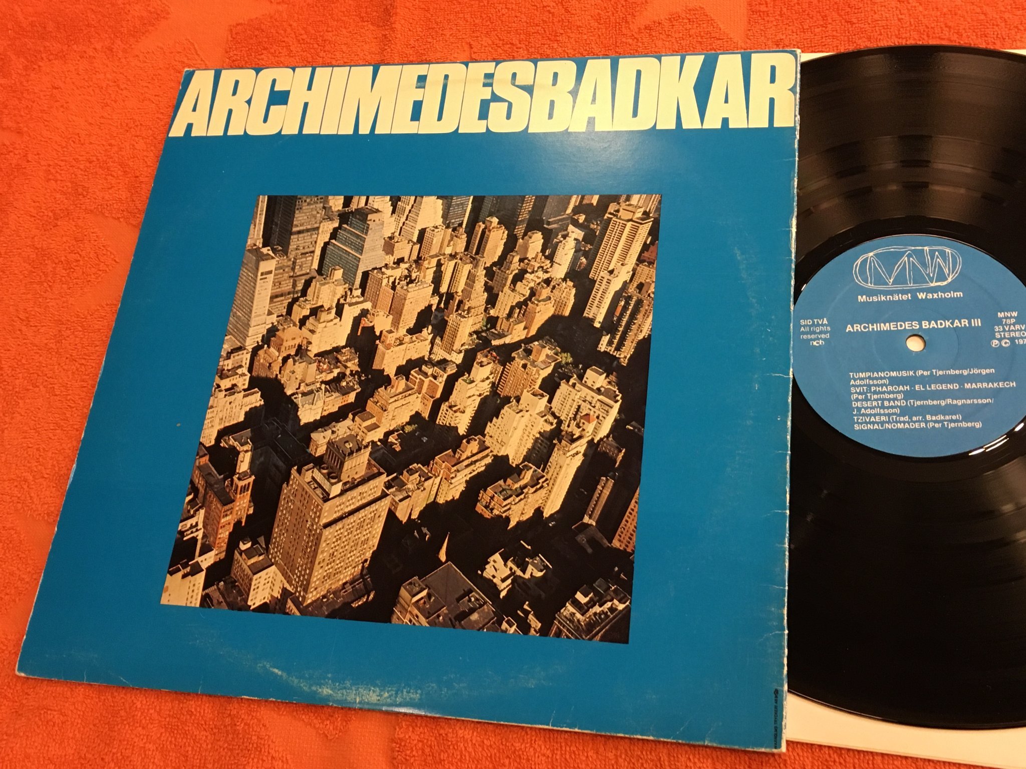 Omslagsbild för skivan ARCHIMEDES BADKAR - III LP -77 Swe MNW 78P