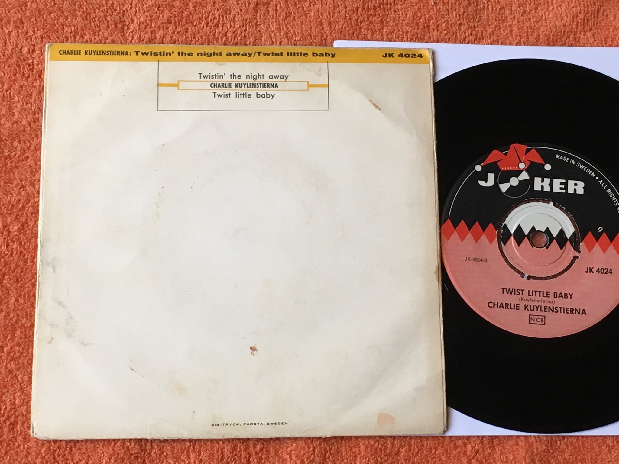 Omslagsbild för skivan CHARLIE KUYLENSTIERNA Twistin' The Night Away 7"single -62 SWE JK 4024