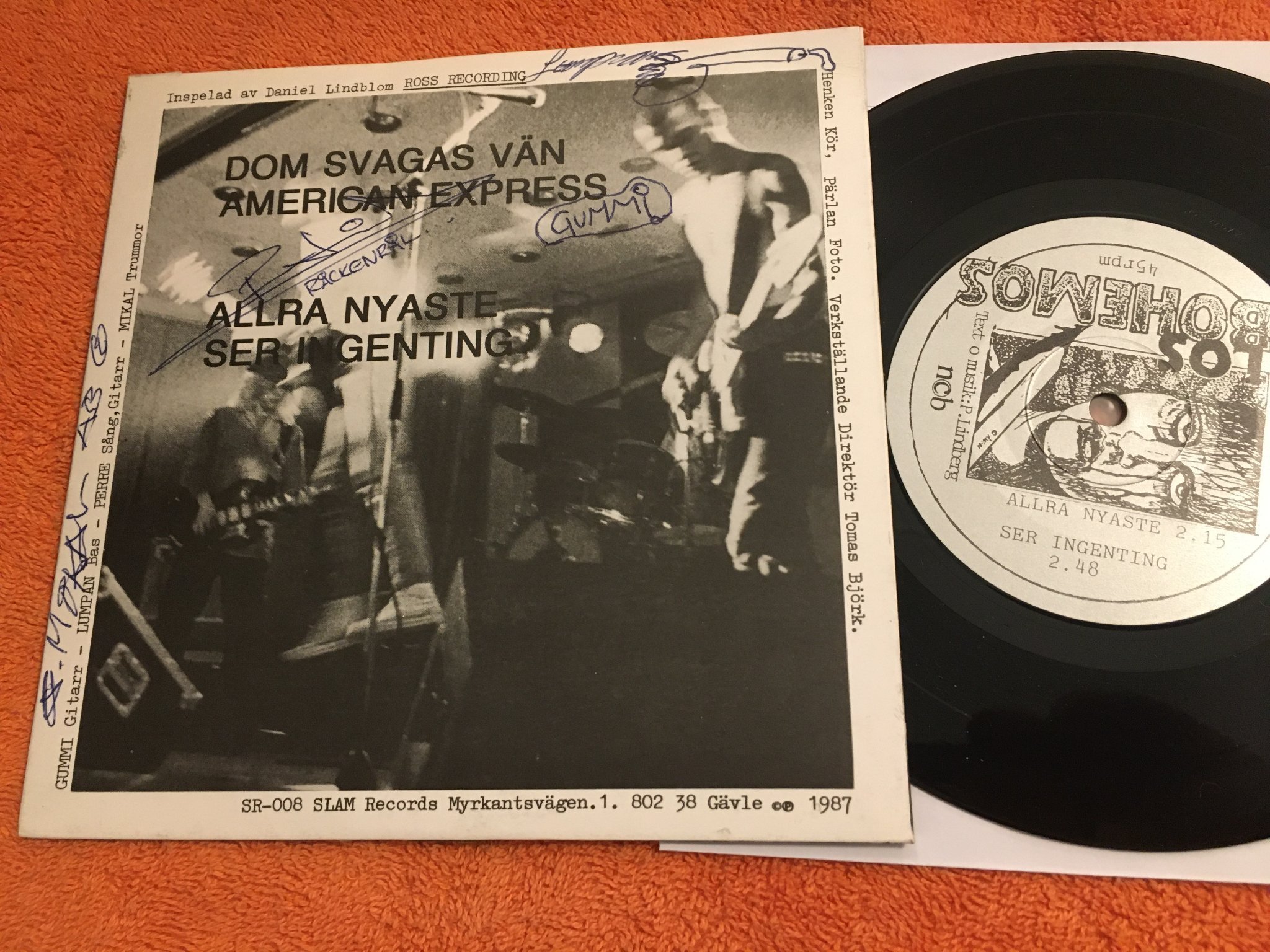 Omslagsbild för skivan LOS BOHEMOS Dom Svagas Vän 7" -87 Swe SLAM SR-008 signed by the band