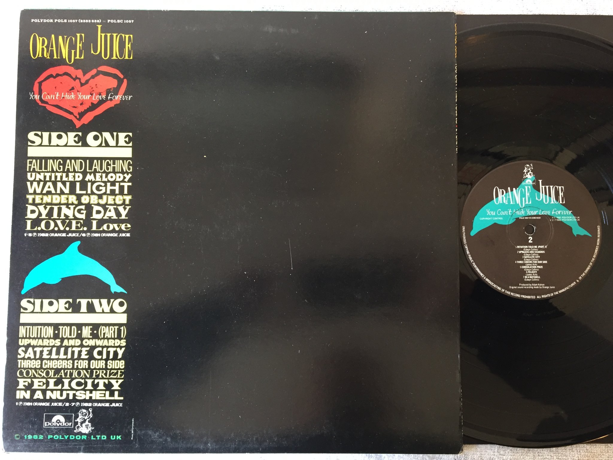 Omslagsbild för skivan ORANGE JUICE you can’t hide your love forever LP -82 UK POLYDOR POLS 1057 indie