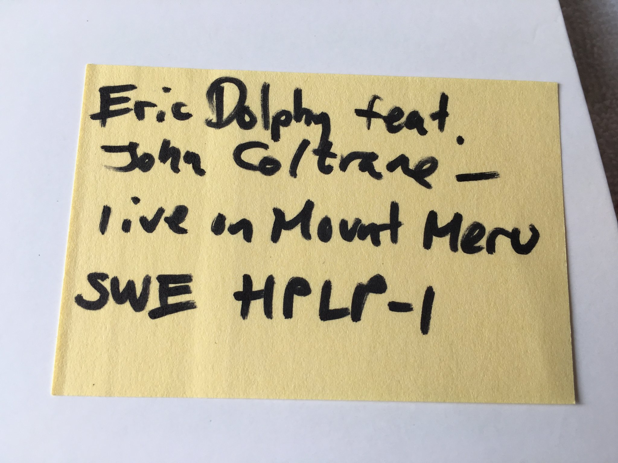 Omslagsbild för skivan ERIC DOLPHY feat JOHN COLTRANE live on Mount Meru LP Swe HISTORIC PREFORMANCES H