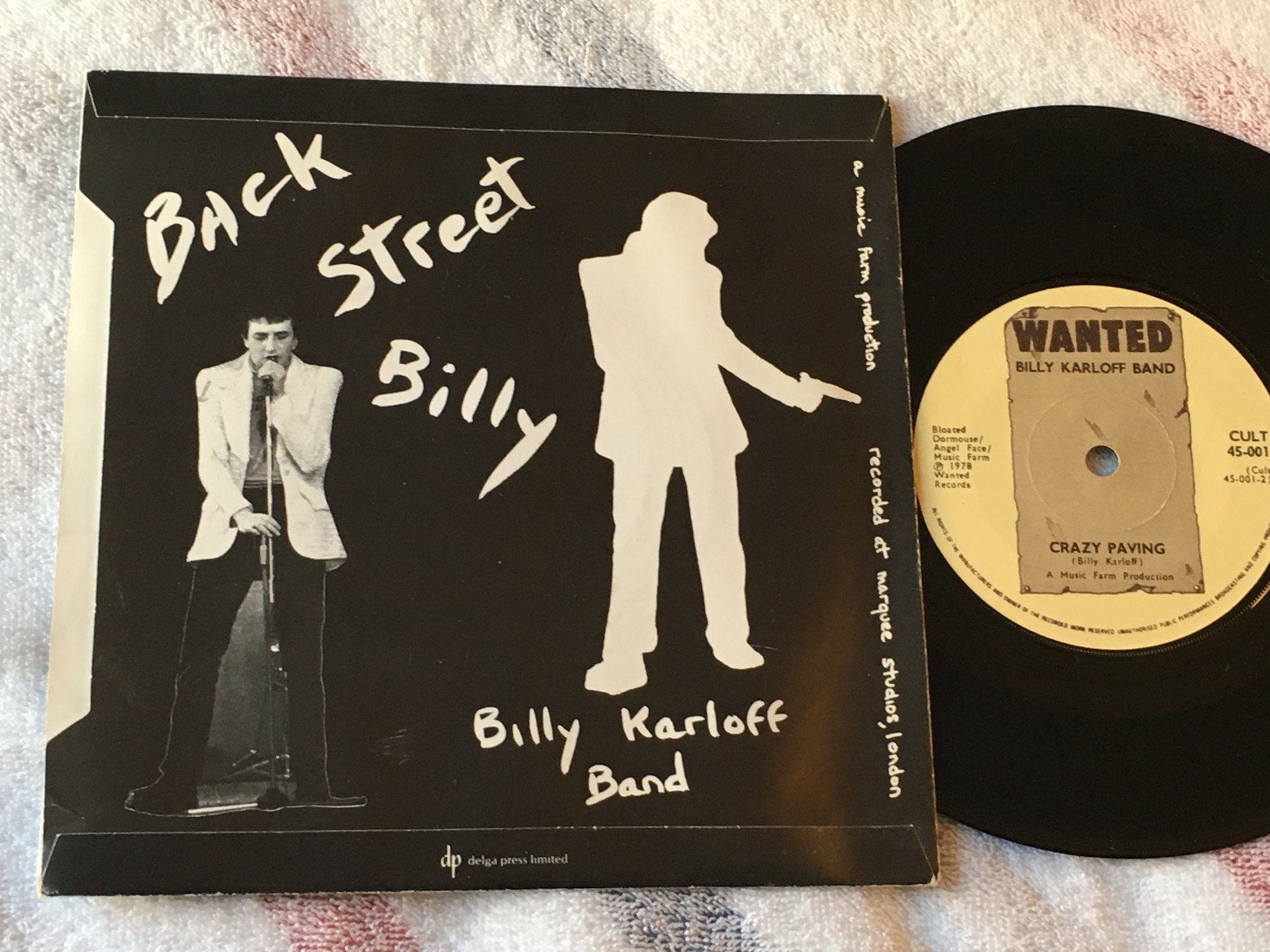 Omslagsbild för skivan BILLY KARLOFF BAND crazy paving 7" -78 UK WANTED CULT 45 001 punk
