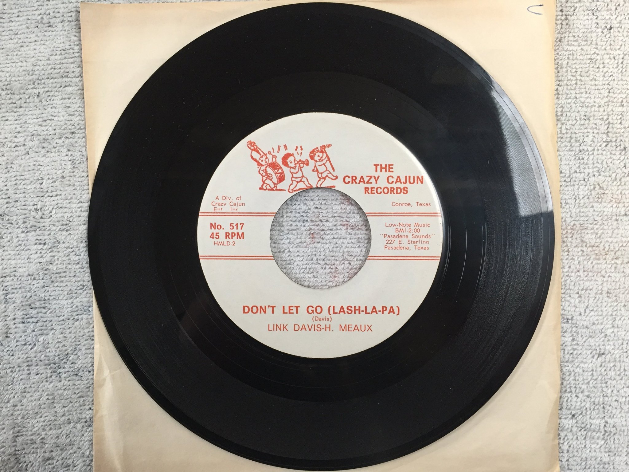Omslagsbild för skivan HUEY P. MEAUX I Dreamed Of My Buddies 7"single US CRAZY CAJUN 517