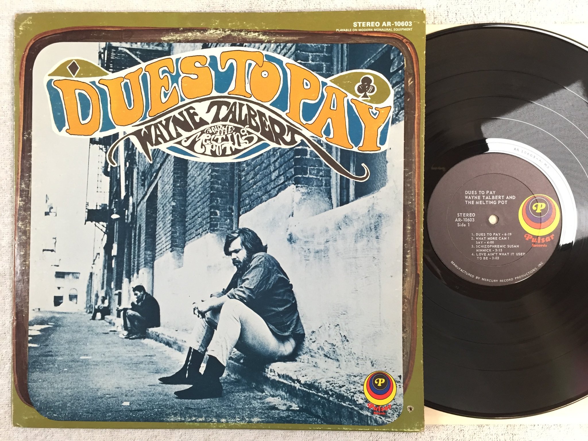 Omslagsbild för skivan WAYNE TALBERT AND THE MELTING POT dues to pay LP -69 PULSAR AR 10603