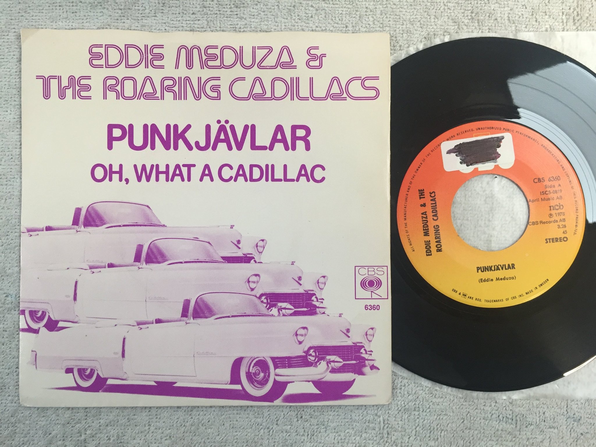 Omslagsbild för skivan EDDIE MEDUZA & THE RARIN' CADILLACS punkjävlar 7" -78 Swe CBS 6360