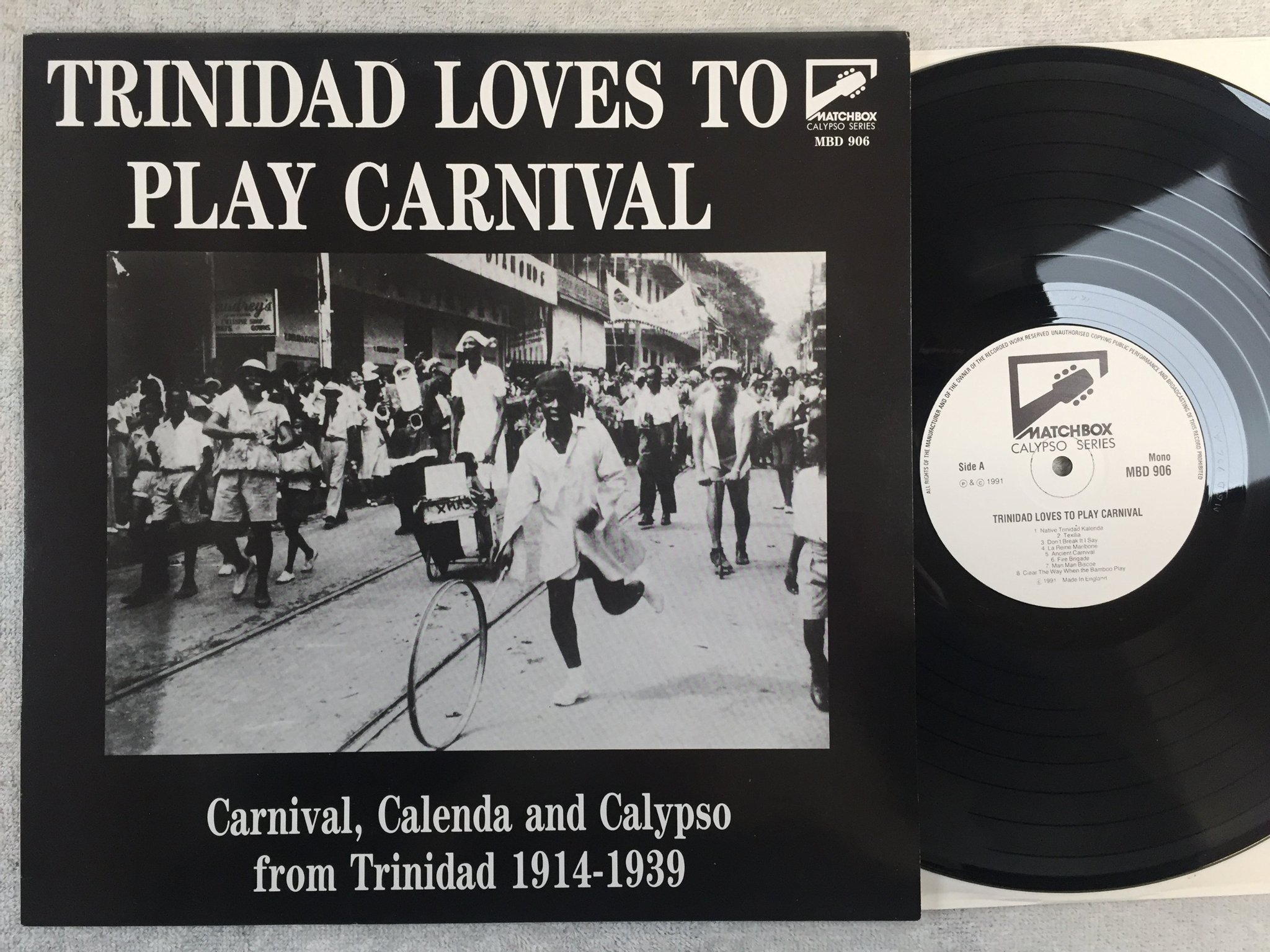 Omslagsbild för skivan V/A Trinidad Loves To Play Carnival 1914-1939 LP -91 UK matchbox mbd 906