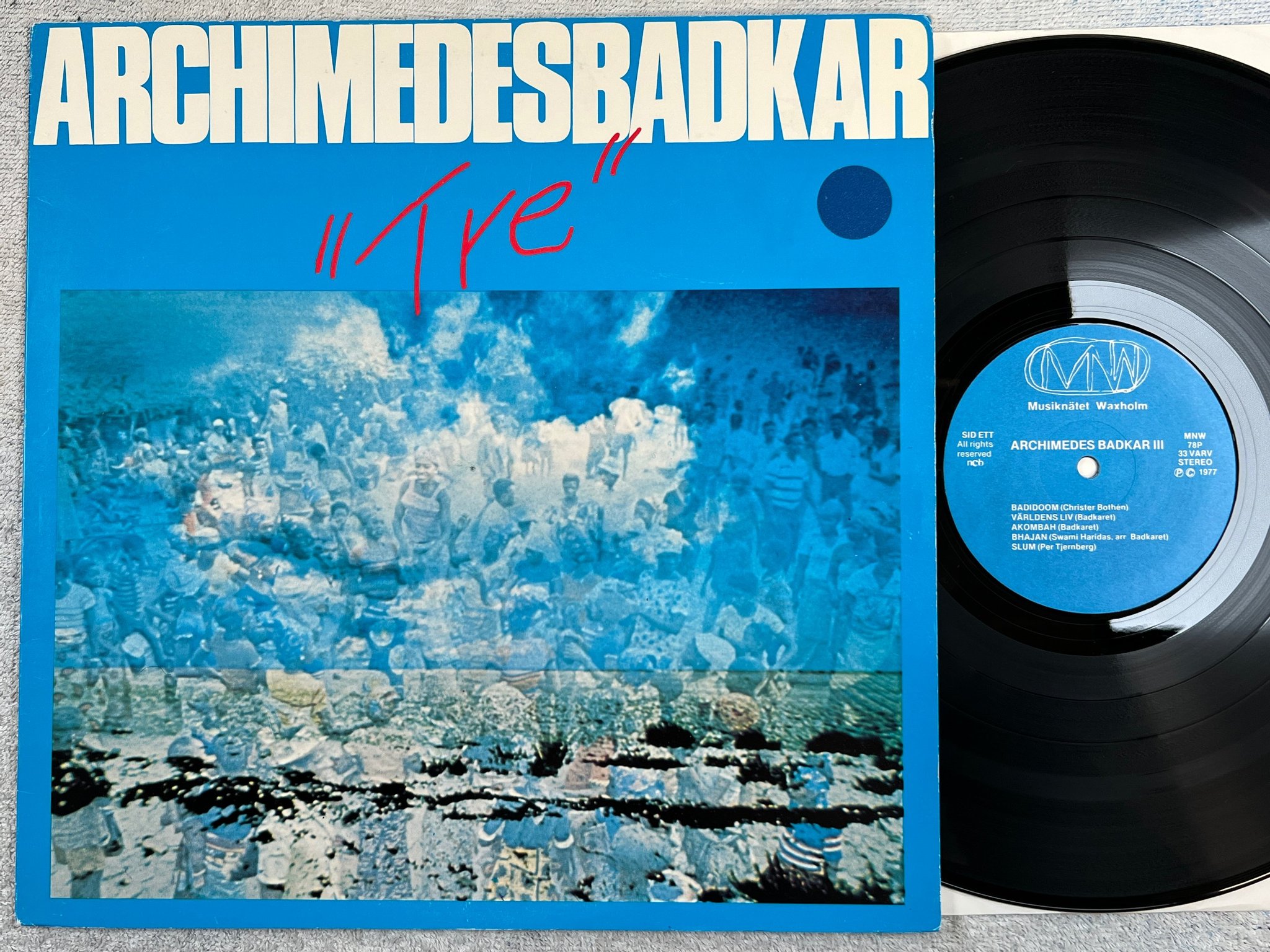 Omslagsbild för skivan ARCHIMEDES BADKAR III LP -77 MNW 78P Per Tjernberg