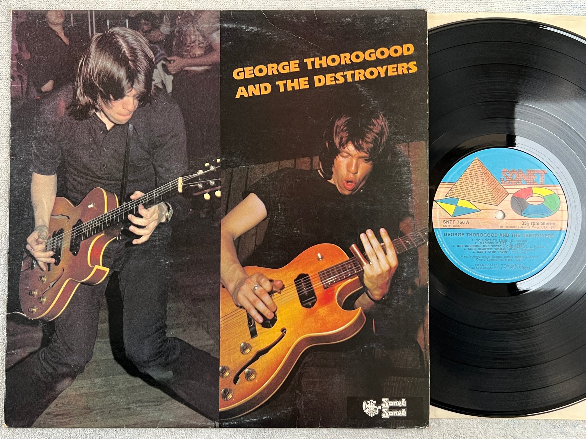 Omslagsbild för skivan GEORGE THOROGOOD & THE DESTROYERS LP -77 UK SONET SNTF 760
