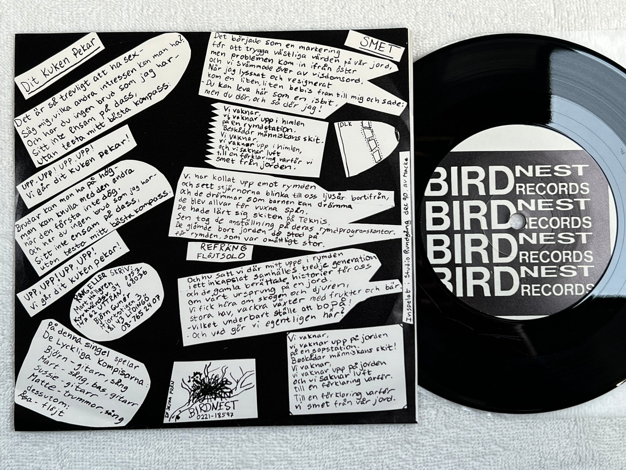 Omslagsbild för skivan DE LYCKLIGA KOMPISARNA dit kuken pekar 7"single -90 BIRD NEST 0221-18597