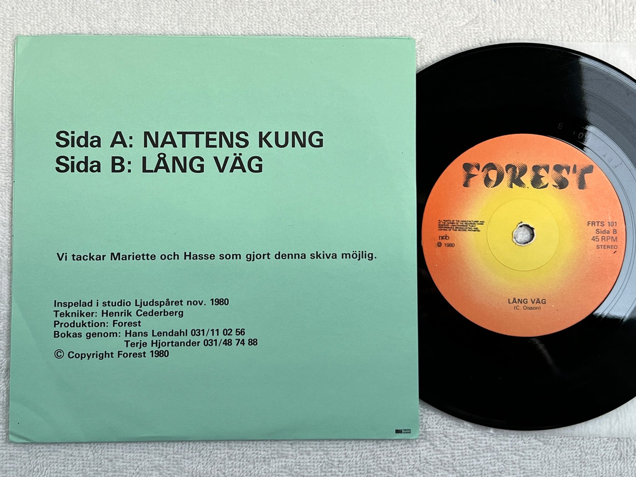 Omslagsbild för skivan FOREST nattens kung 7"single -80 FRTS 101private pressing