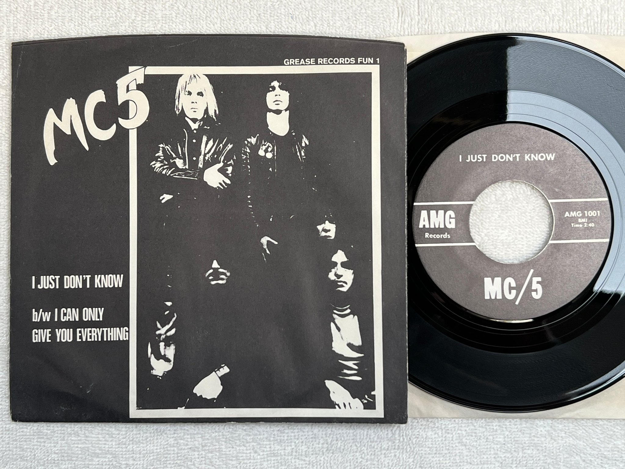 Omslagsbild för skivan MC/5 i just dont know 7"single re AMG 1001