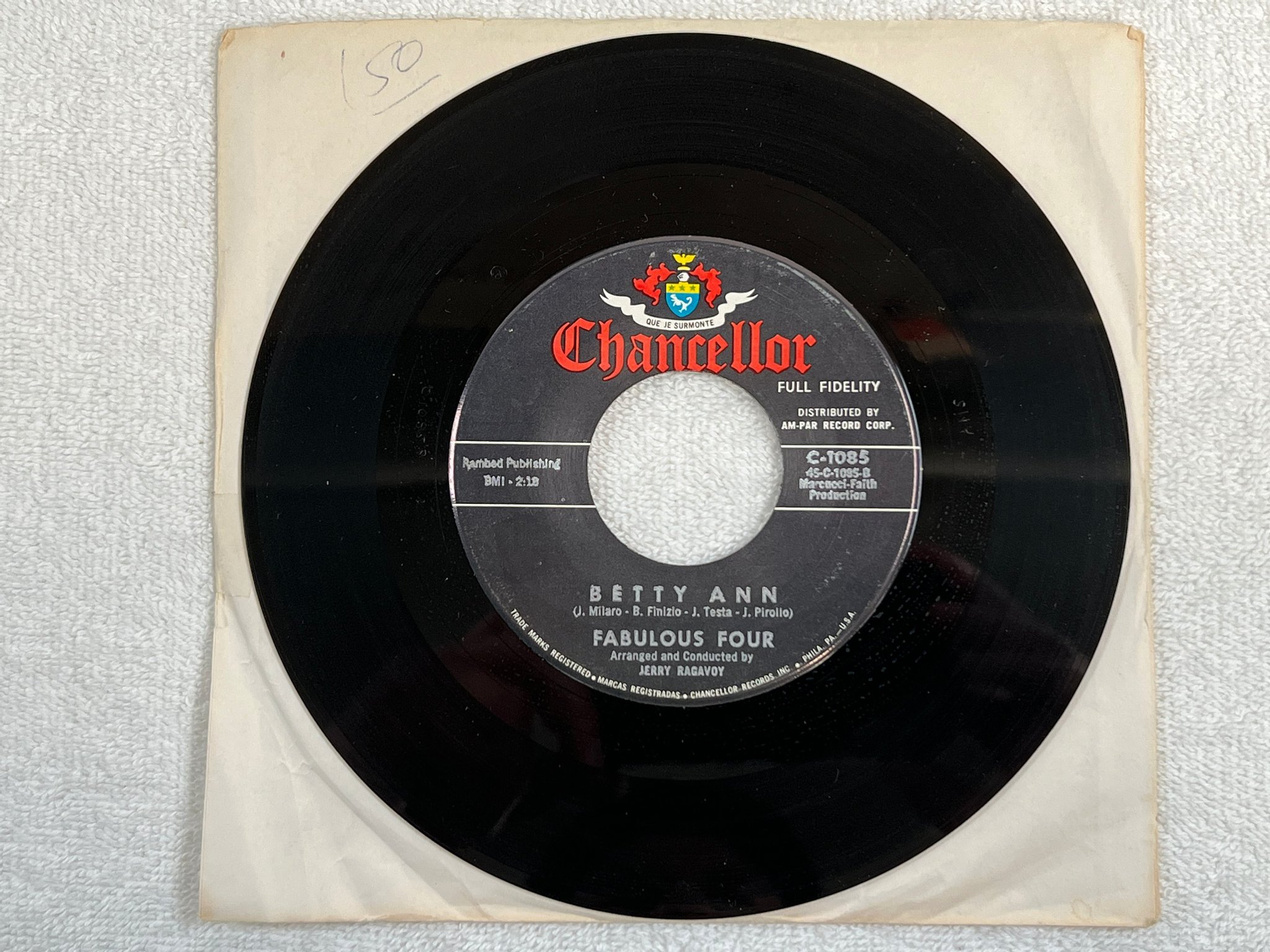 Omslagsbild för skivan FABULOUS FOUR prisoner of love 7"single CHANCELLOR C-1085 DOO WOP