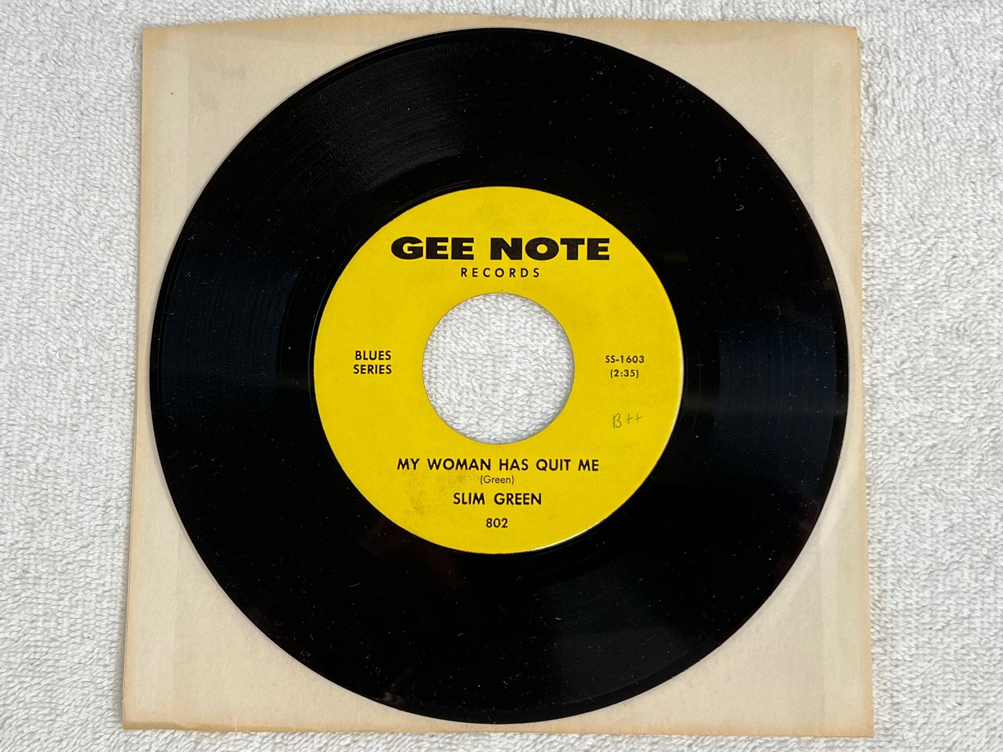 Omslagsbild för skivan SLIM GREEN My Woman Has Quit Me 7"single US GEE NOTE 802 BLUES