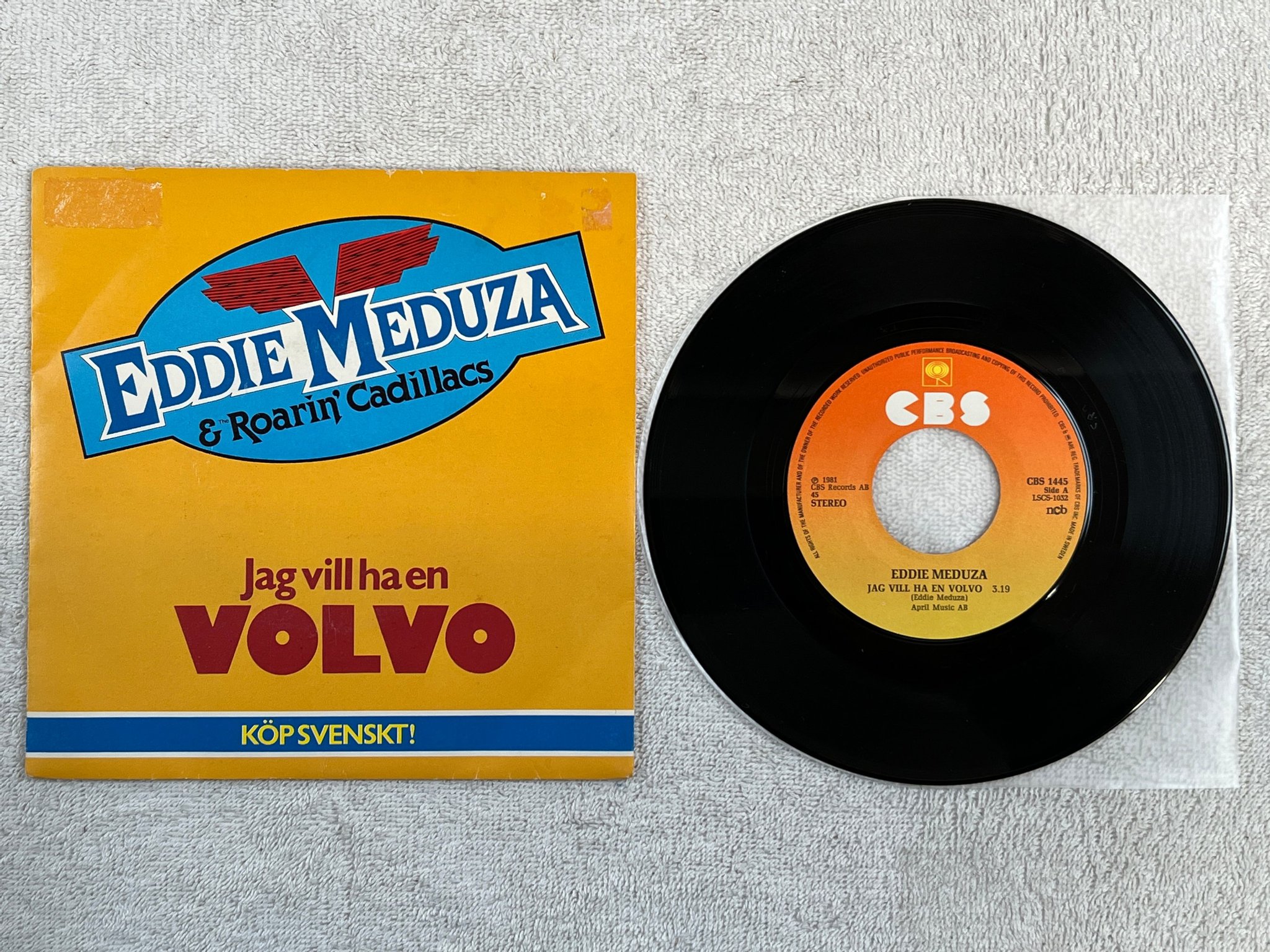 Omslagsbild för skivan EDDIE MEDUZA jag vill ha en volvo 7"single -81 Swe CBS 1445