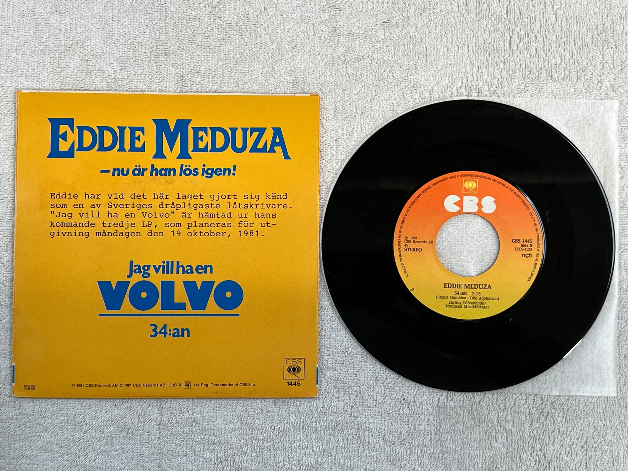 Omslagsbild för skivan EDDIE MEDUZA jag vill ha en volvo 7"single -81 Swe CBS 1445