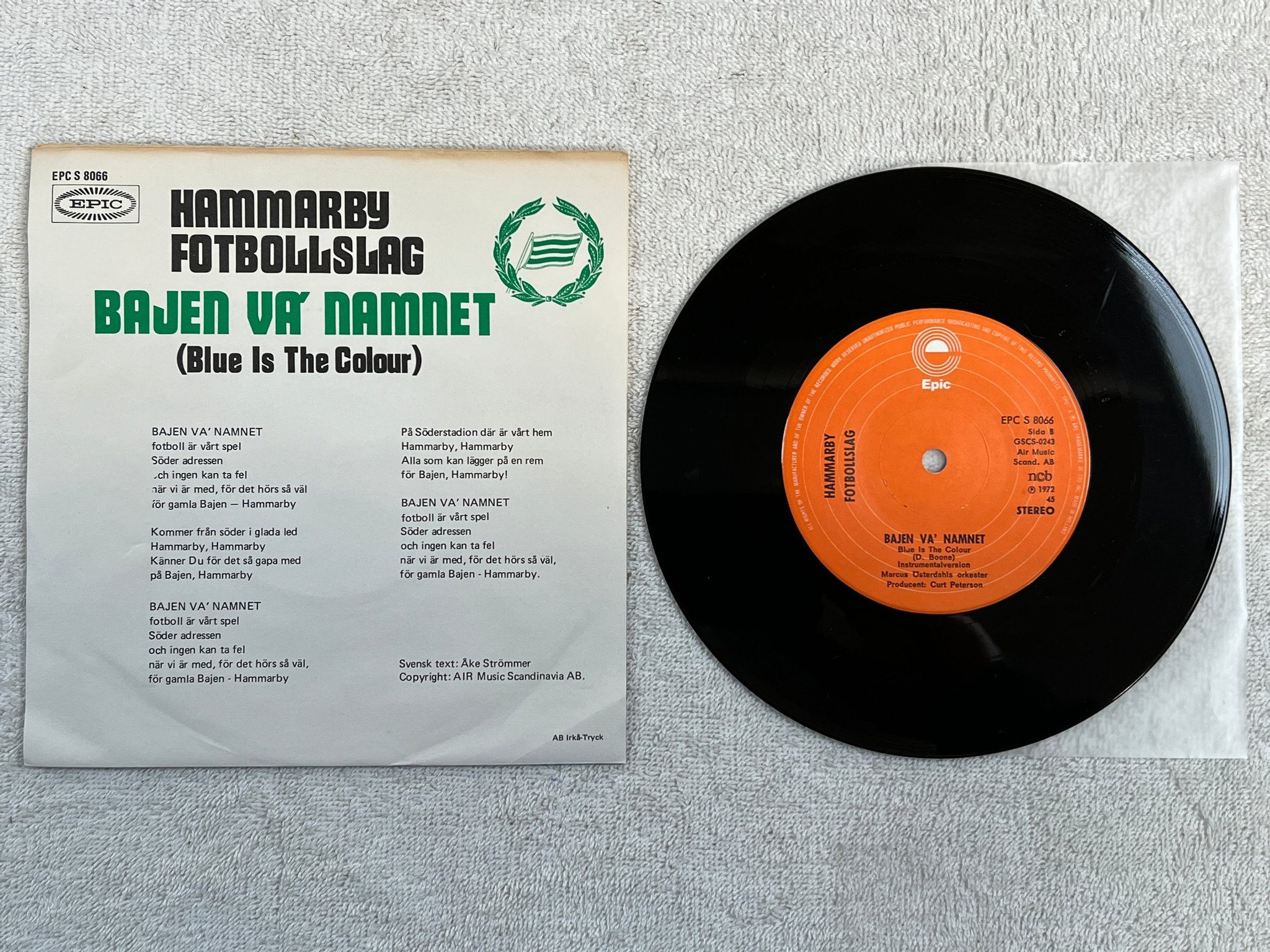 Omslagsbild för skivan HAMMARBY FOTBOLLSLAG bajen va' namnet 7"single -72 ncb EPIC EPC S 8066