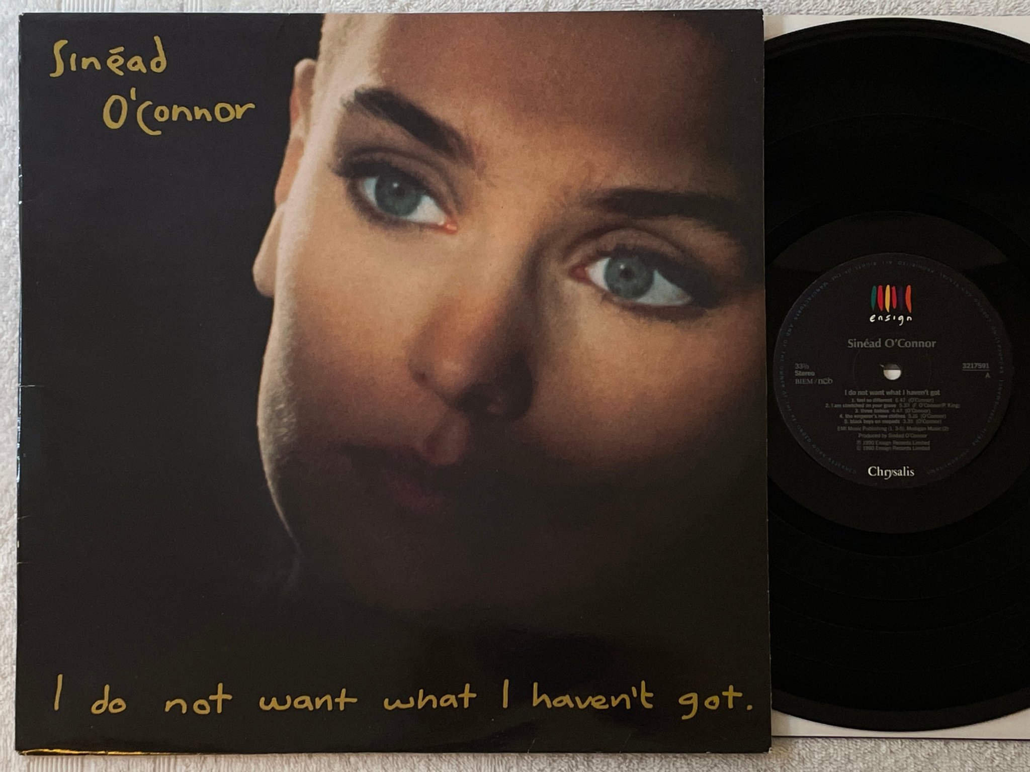 Omslagsbild för skivan SINEAD O'CONNOR I Do Not Want What I Haven't Got LP -90 ncb ensign 3217591