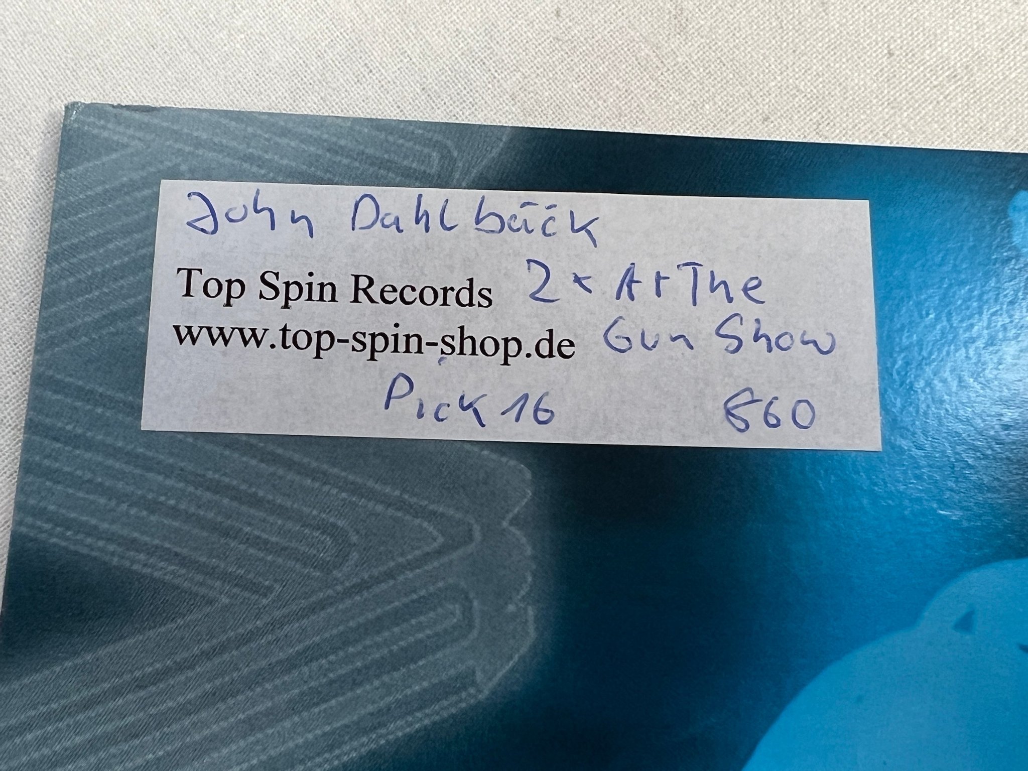 Omslagsbild för skivan JOHN DAHLBÄCK at the gun show 12" Ger 2006 Signed by Anna Ternheim