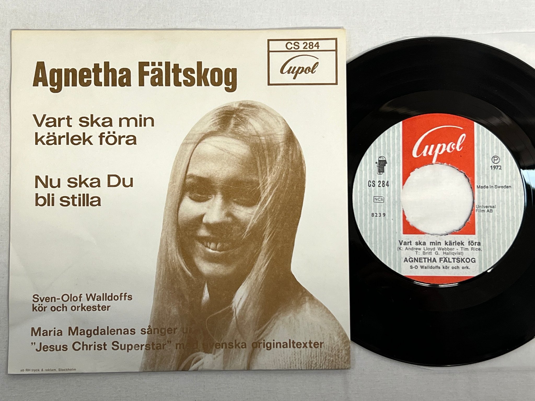 Omslagsbild för skivan AGNETHA FÄLTSKOG vart ska min kärlek föra 7"single -72 Swe CUPOL CS 284 