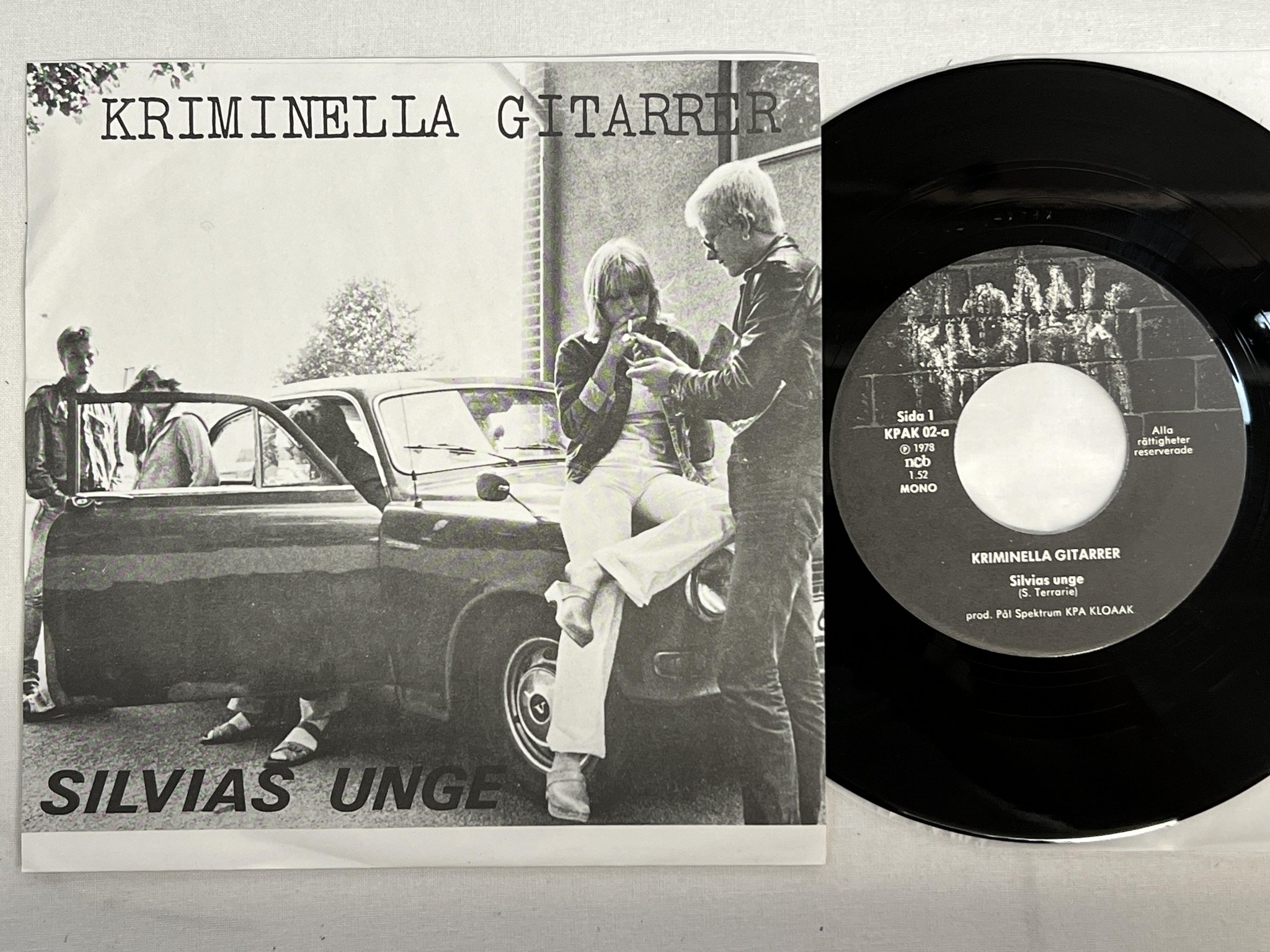 Omslagsbild för skivan KRIMINELLA GITARRER silvias unge 7" -78 KLOAAK KPAK 002 rare punk 45 ! ! 
