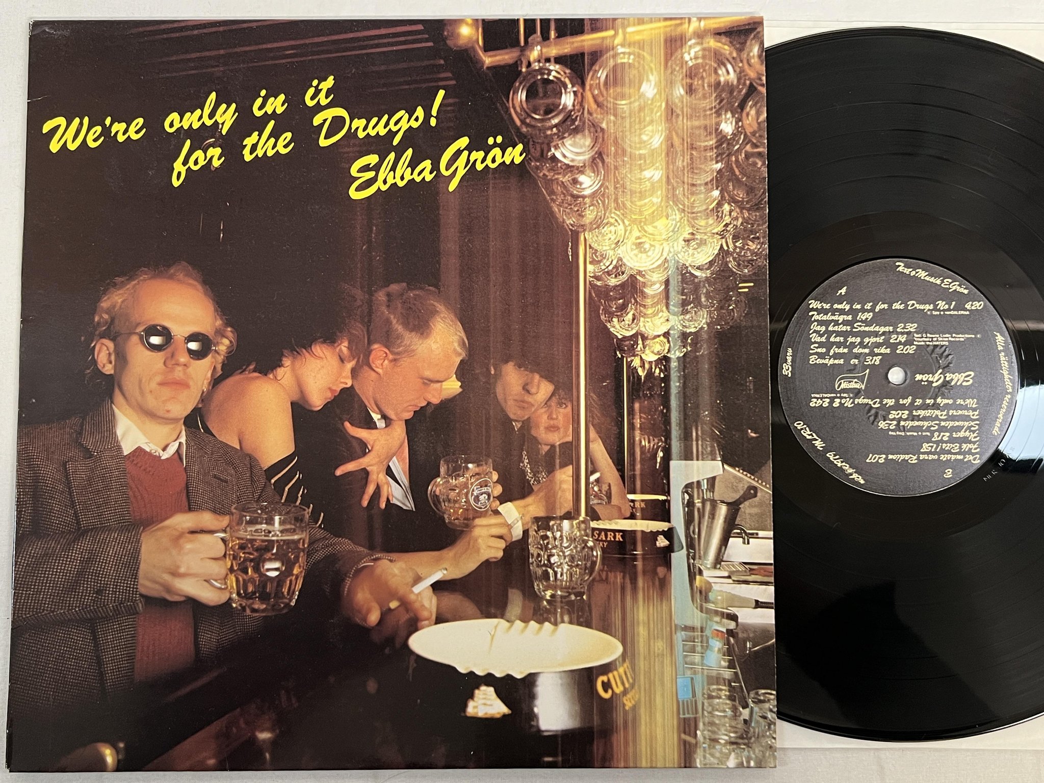Omslagsbild för skivan EBBA GRÖN we're only in it for the drugs LP -79 Swe MISTLUR MLR-10 