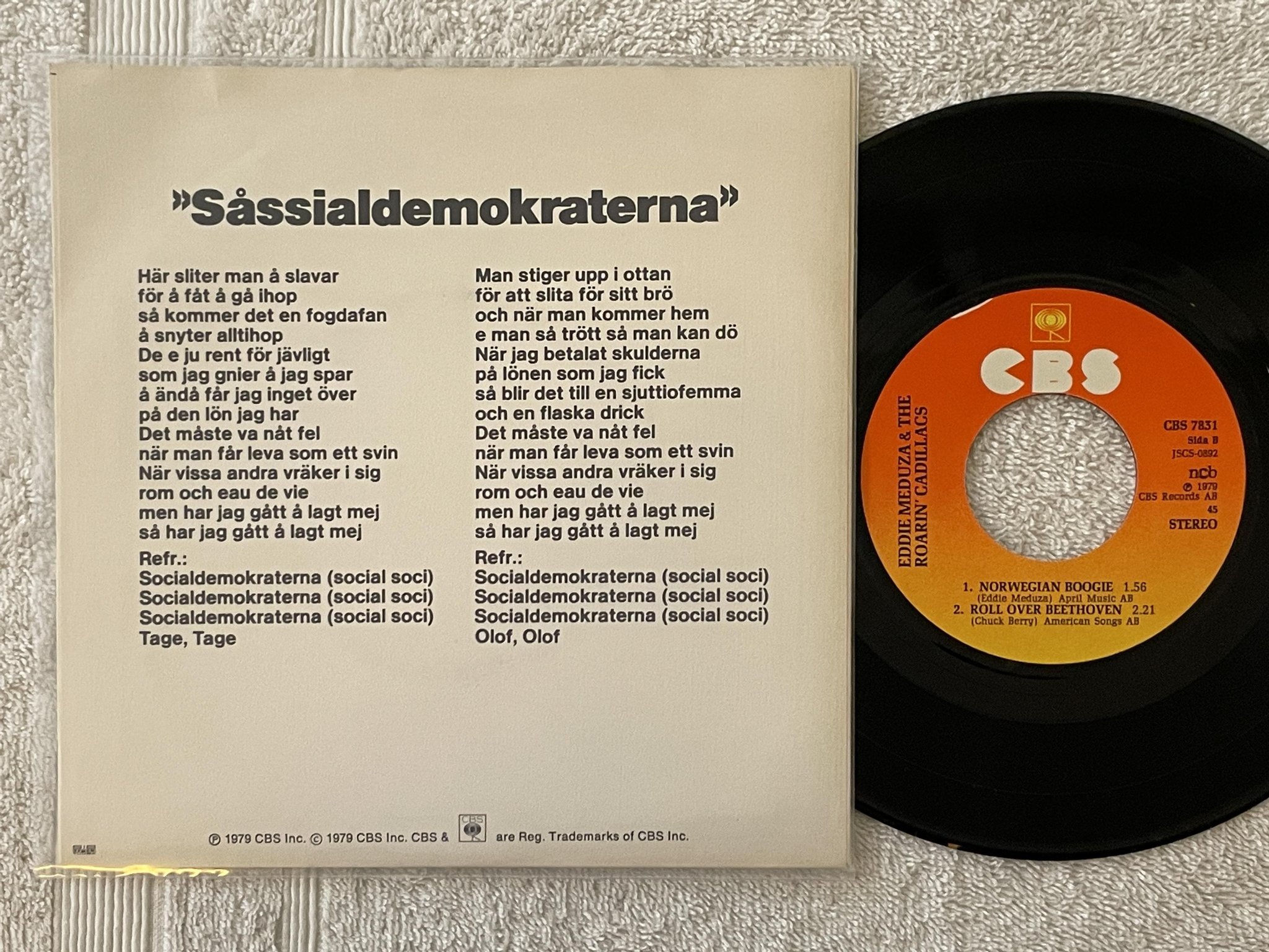 Omslagsbild för skivan EDDIE MEDUZA såssialdemokraterna 7"single -79 CBS 7831