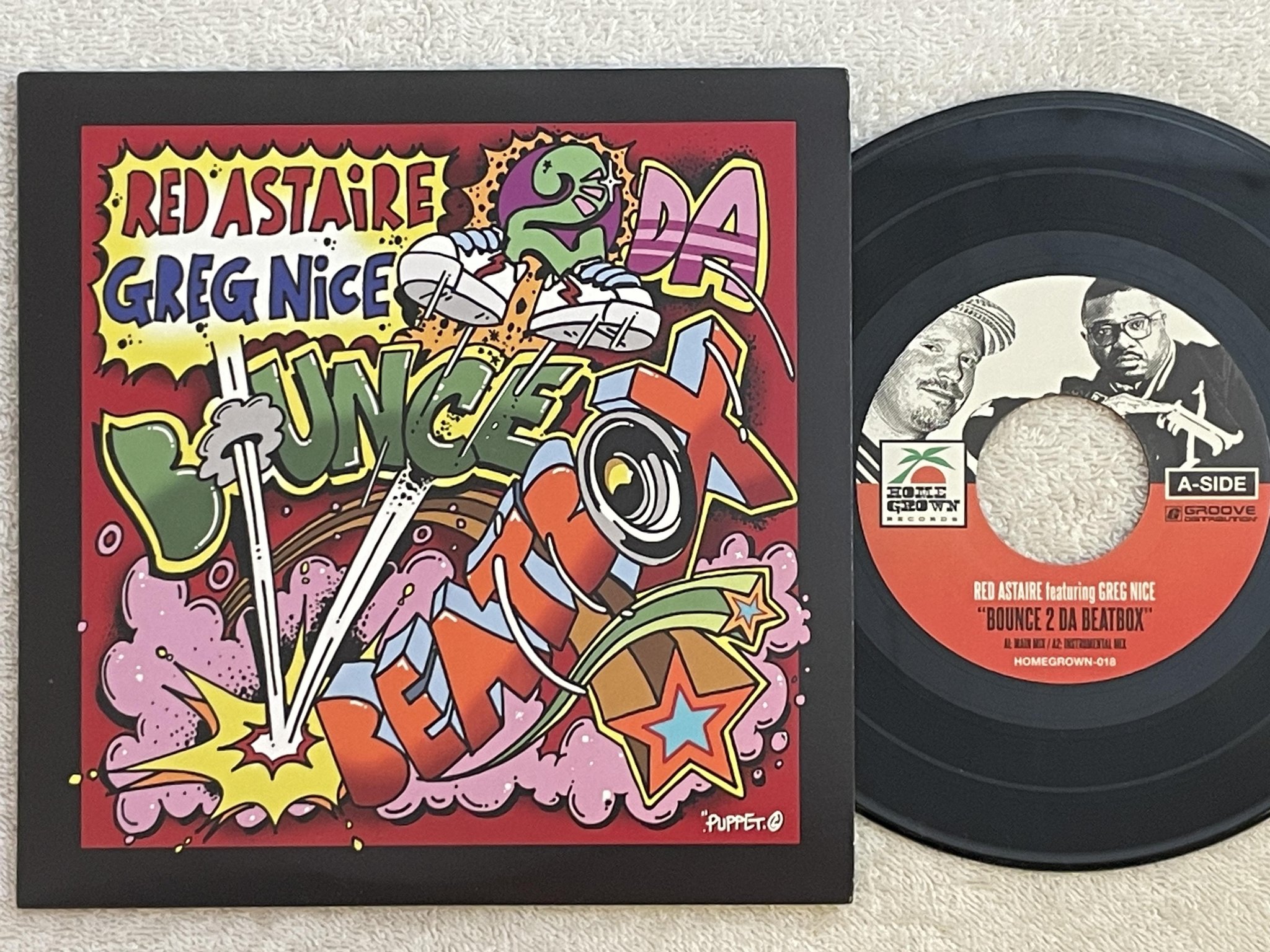 Omslagsbild för skivan RED ASTAIRE feat GREG NICE bounce 2 da beatbox 7" HOME GROWN 2022 ** BLESS **