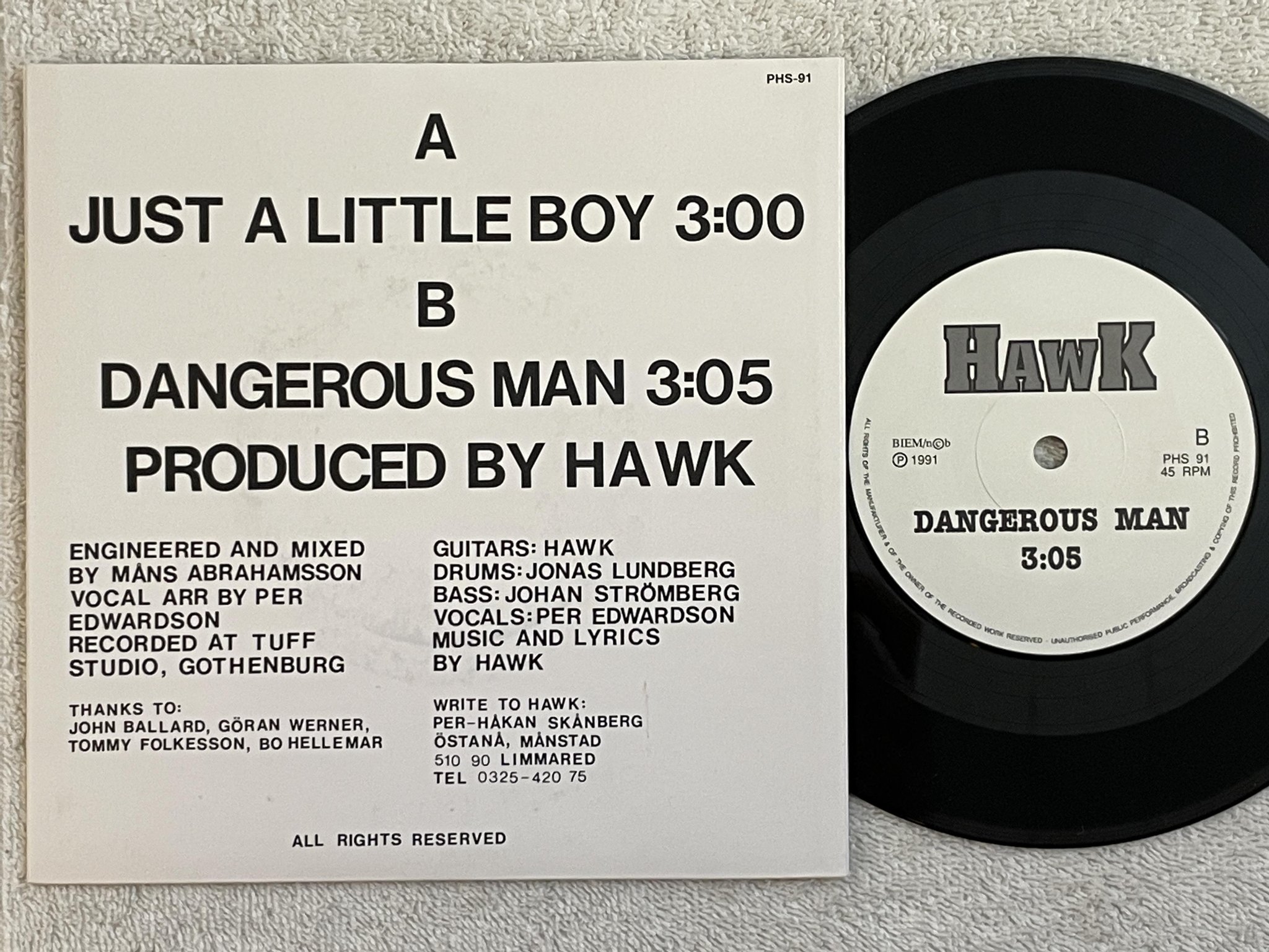 Omslagsbild för skivan HAWK just a little boy 7"single -91 Swe private press HARD ROCK 