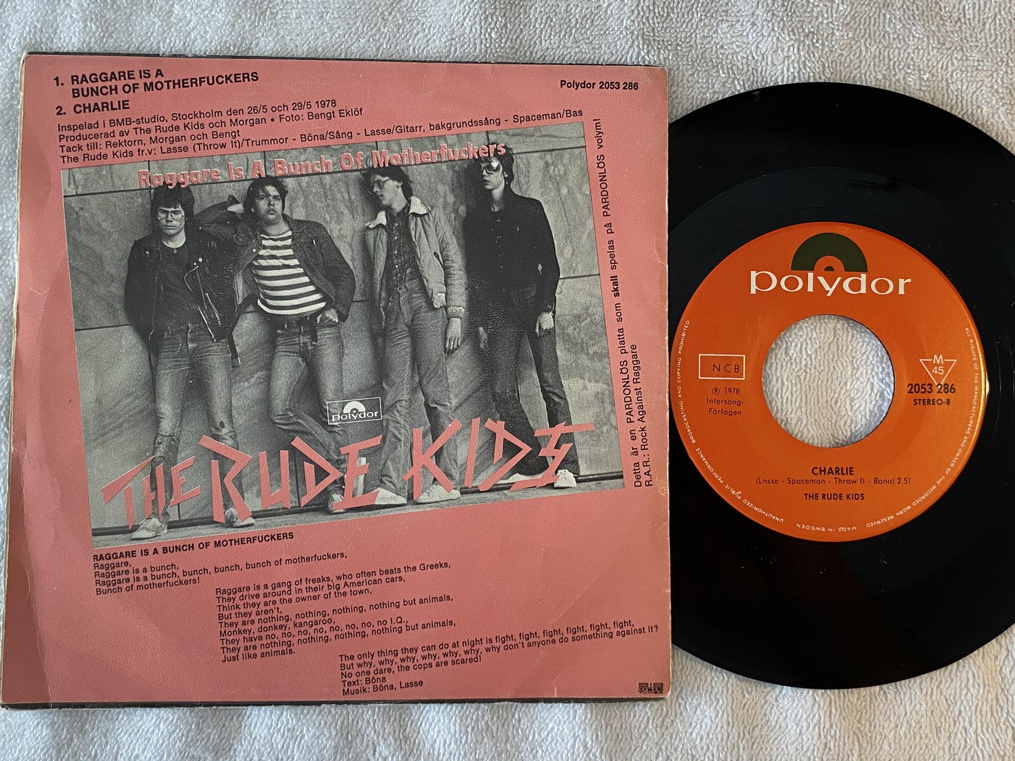 Omslagsbild för skivan THE RUDE KIDS raggare is a bunch of mother... 7"single -78  POLYDOR 2053286