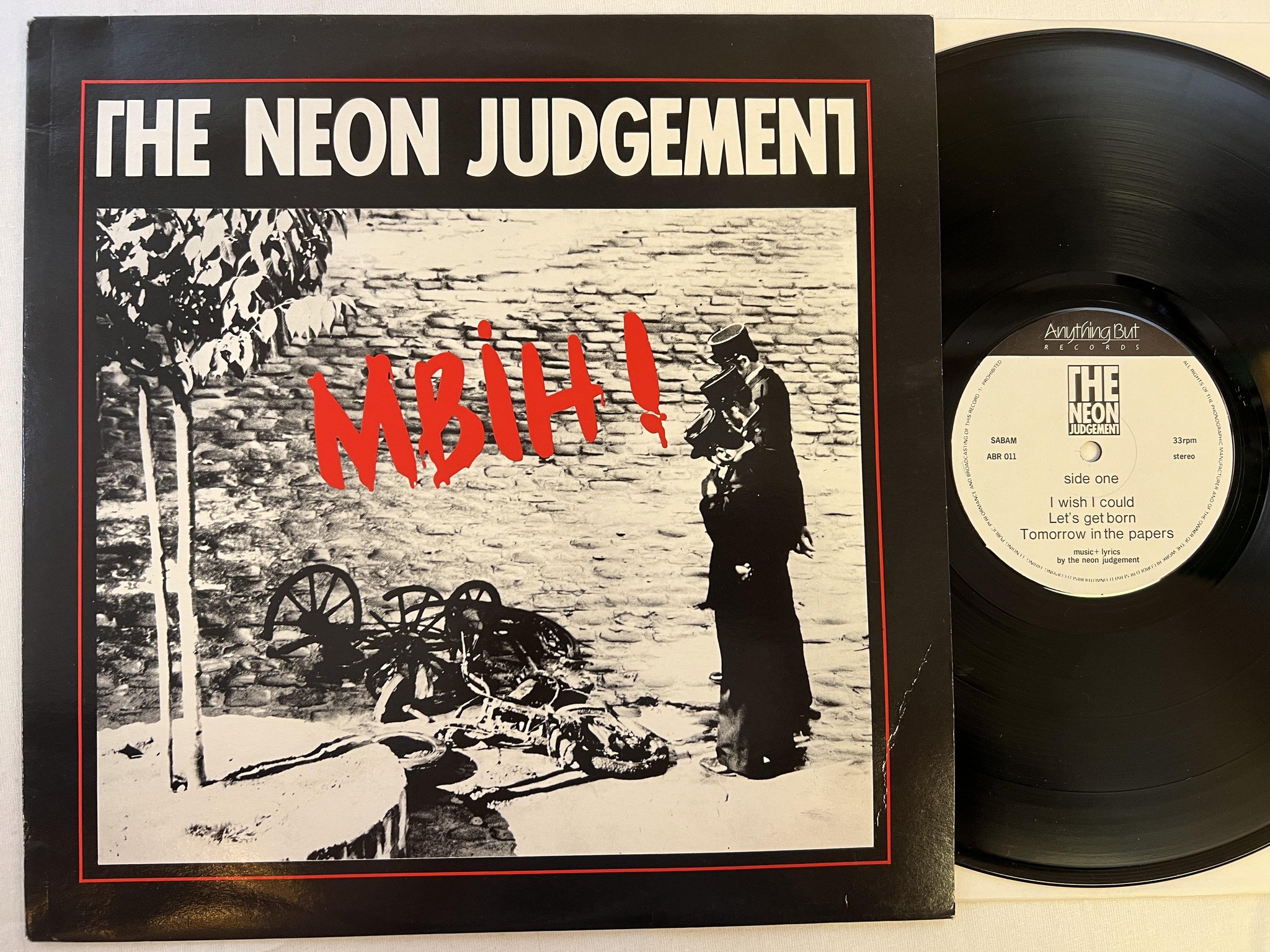 Omslagsbild för skivan THE NEON JUDGEMENT  MBIH! LP -85 ANYTHING BUT ABR 011 