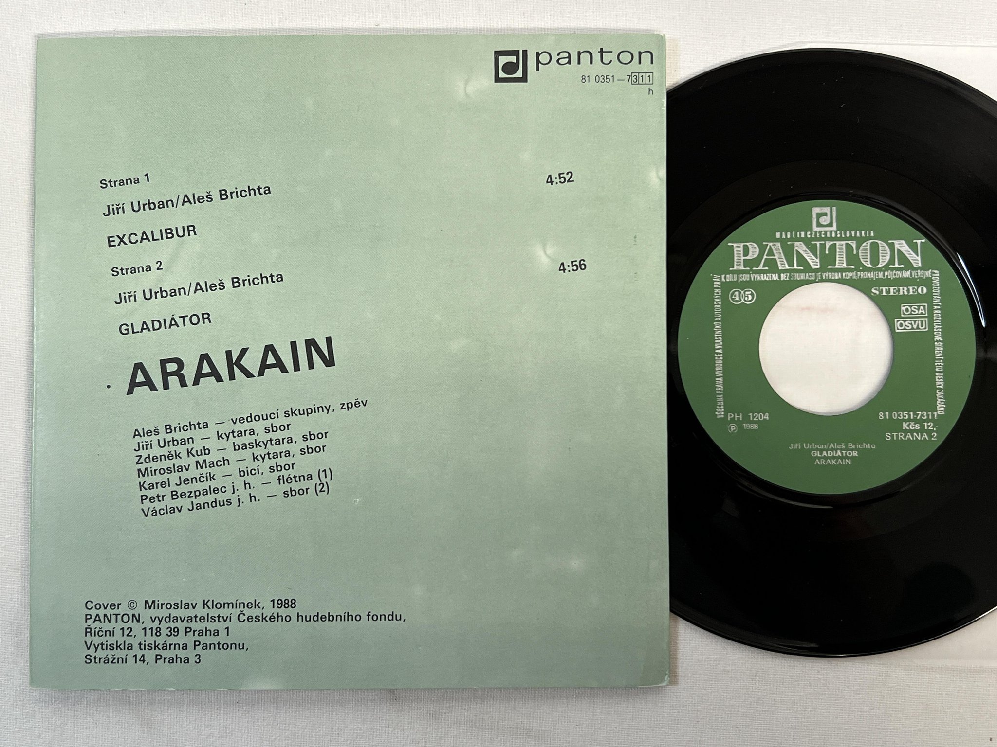 Omslagsbild för skivan ARAKAIN excalibur 7"single -88 PANTON 81 0351-7311 TRASH ** rare **