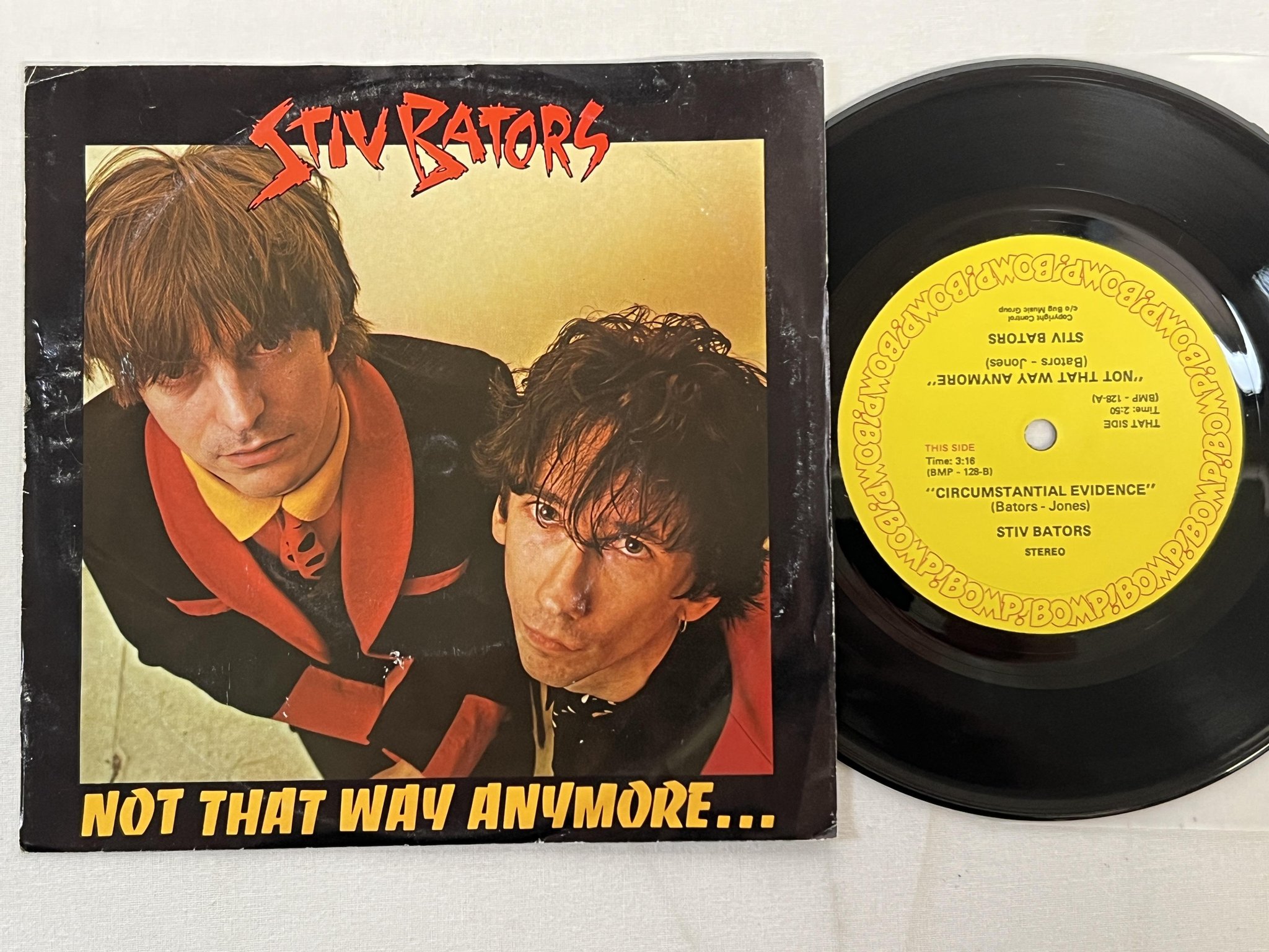 Omslagsbild för skivan STIV BATORS not that way anymore 7"single -79 US BOMP! BOMP 128 punk