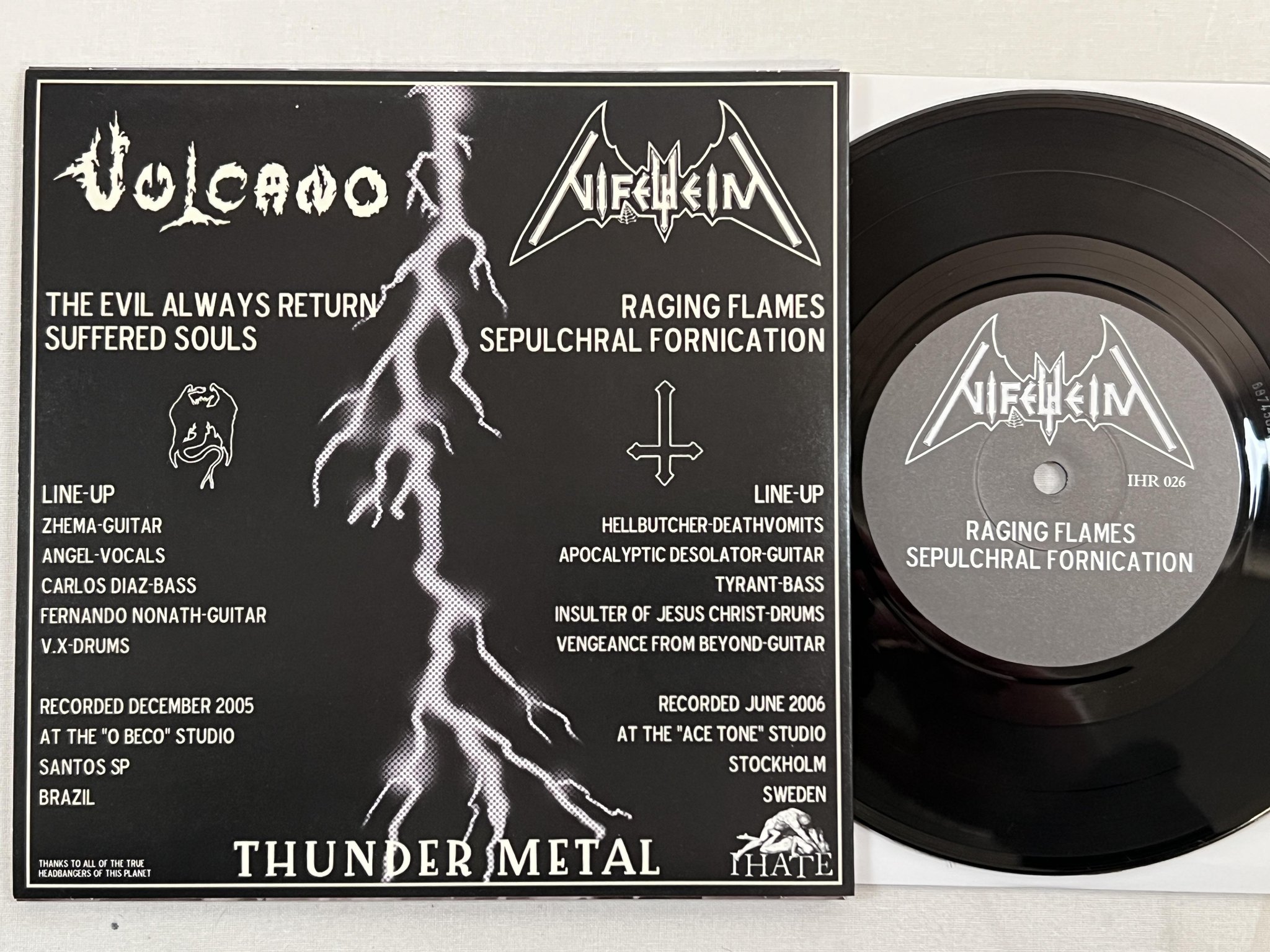 Omslagsbild för skivan NIFELHEIM / VULCANO Thunder Metal 7" SPLIT-EP 2006 IHR 026 Black metal