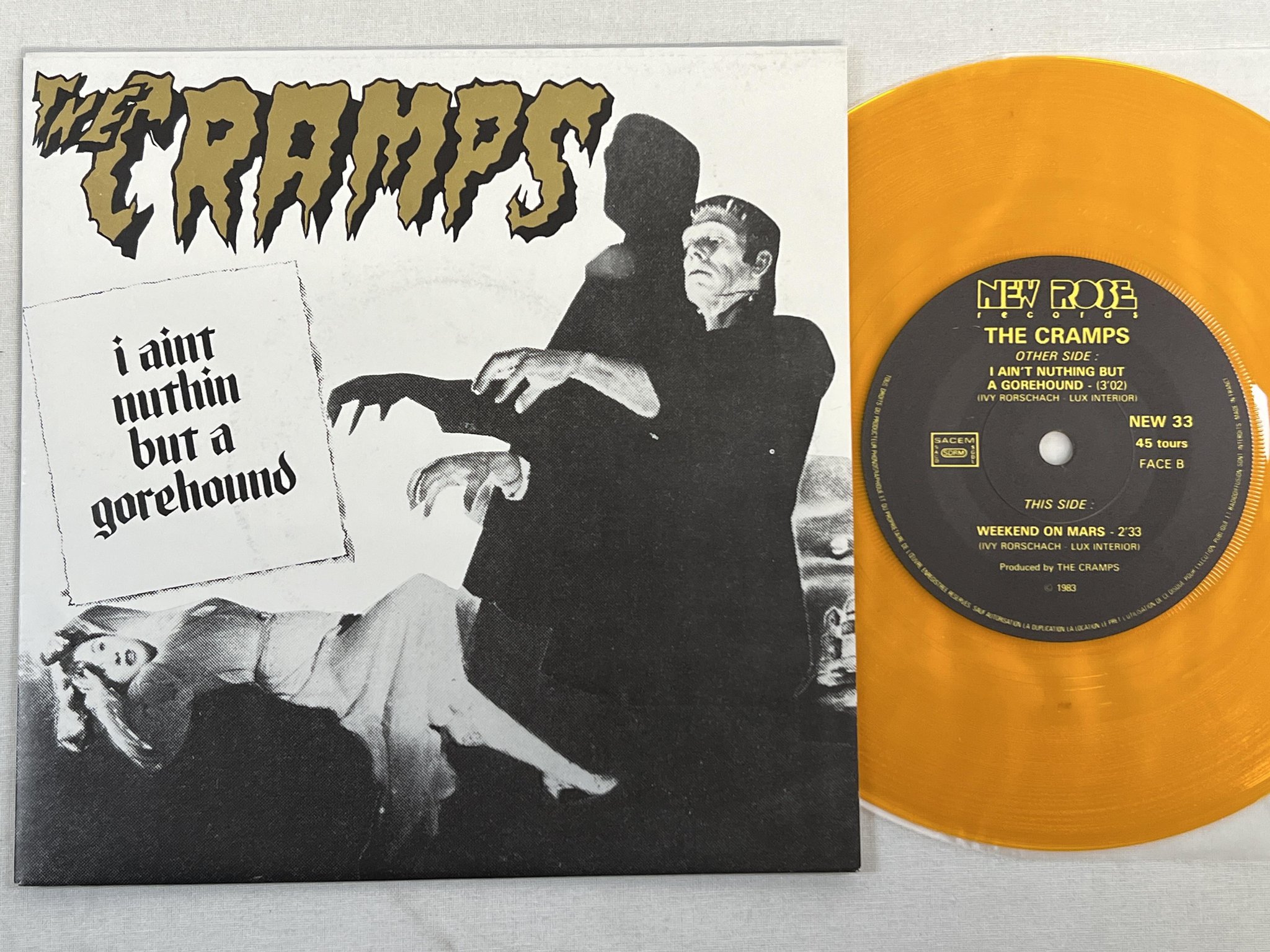 Omslagsbild för skivan THE CRAMPS I ain't nuthing but a gorehound 7" -83 NEW ROSE NEW 33 *psychobilly*