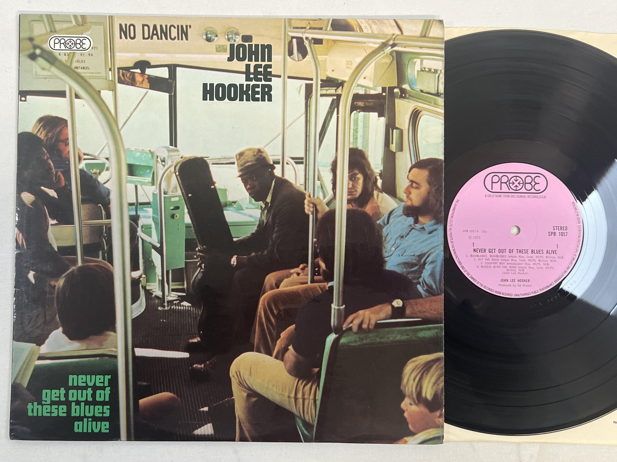 Omslagsbild för skivan JOHN LEE HOOKER never get out of these blues alive LP -71 UK PROBE SPB 1057