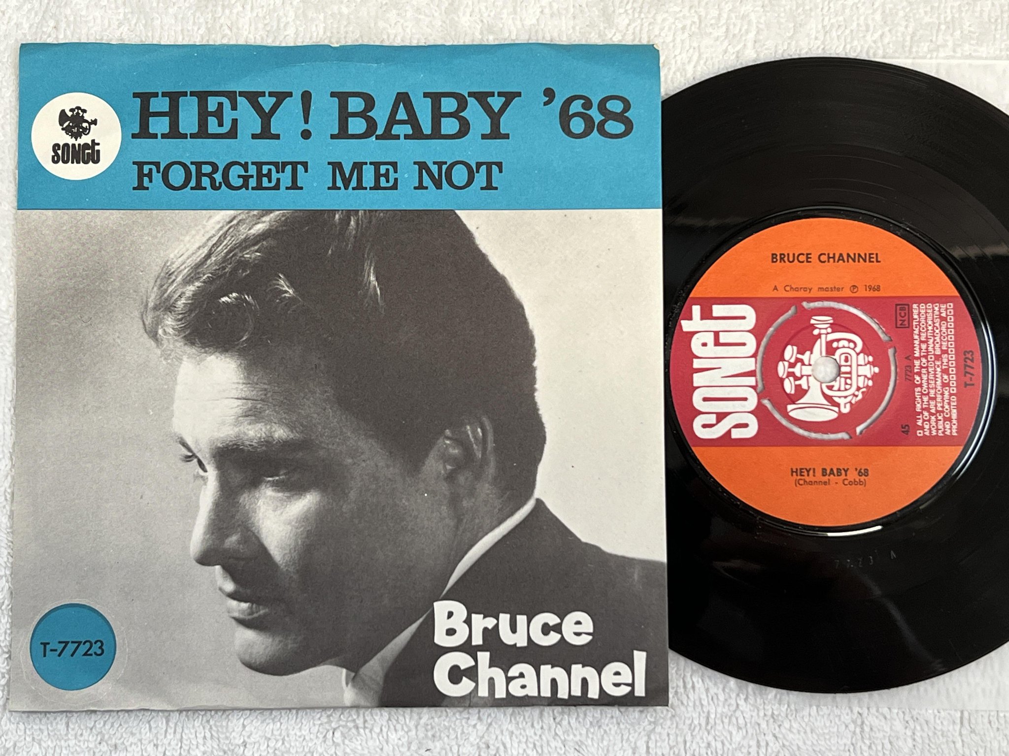 Omslagsbild för skivan BRUCE CHANNEL Hey! Baby '68 7" -65 Swe SONET T-7723