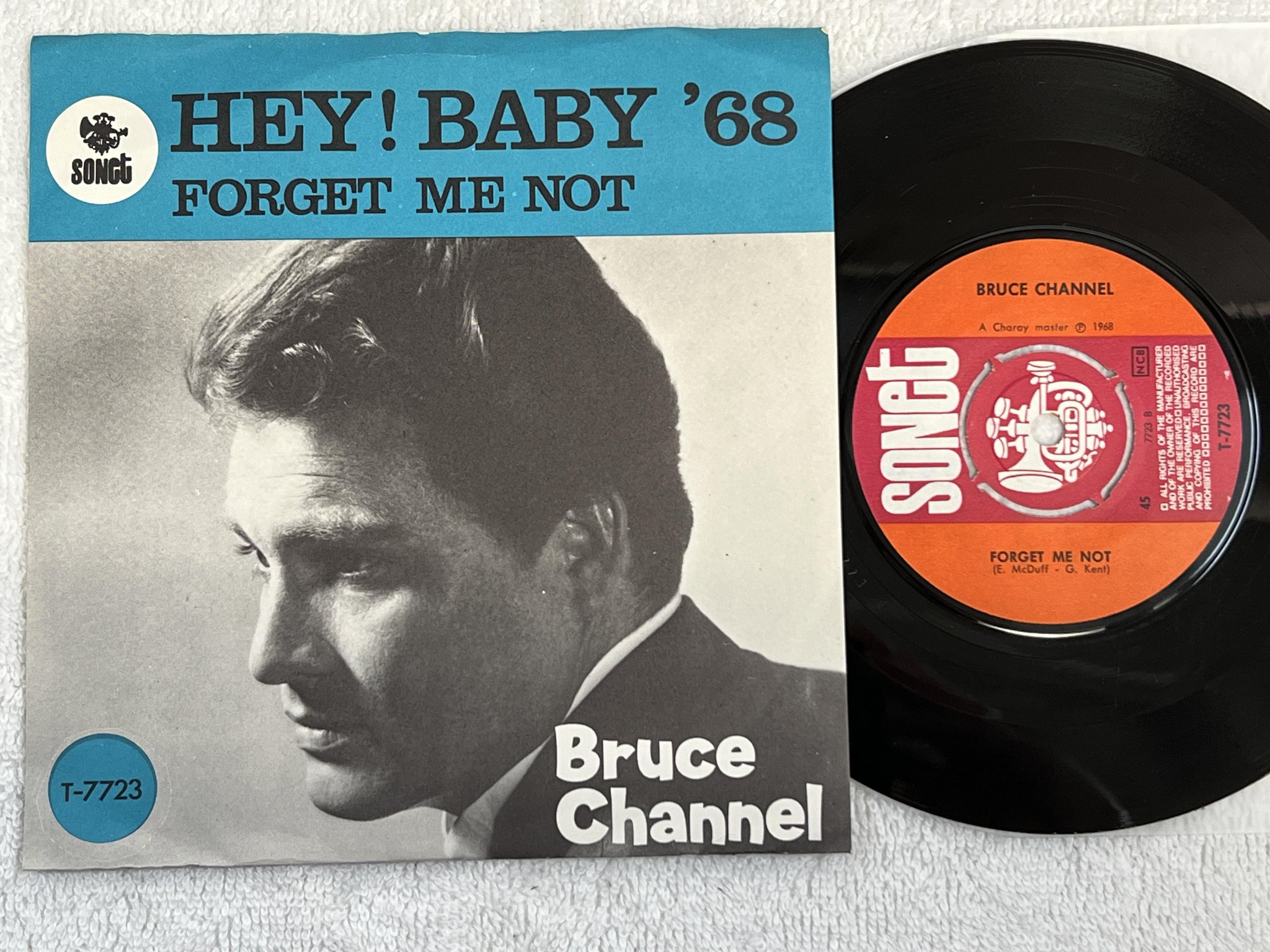 Omslagsbild för skivan BRUCE CHANNEL Hey! Baby '68 7" -65 Swe SONET T-7723