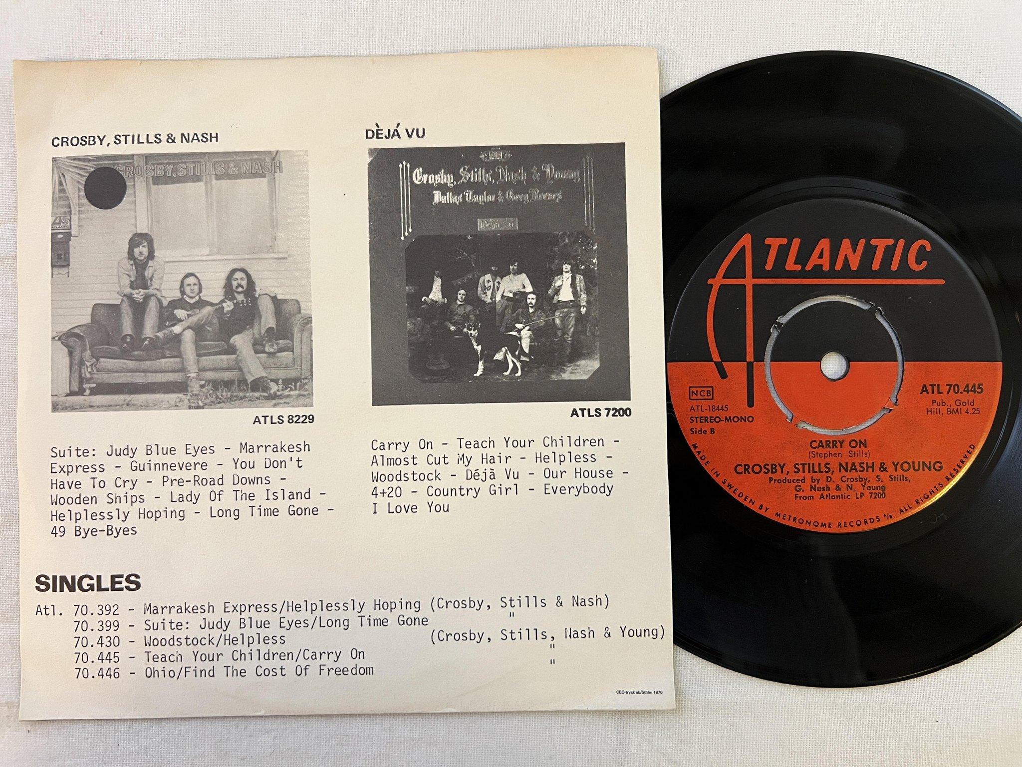 Omslagsbild för skivan CROSBY STILLS NASH & YOUNG Teach Your Children 7" -70 Swe ATLANTIC *** RARE ***