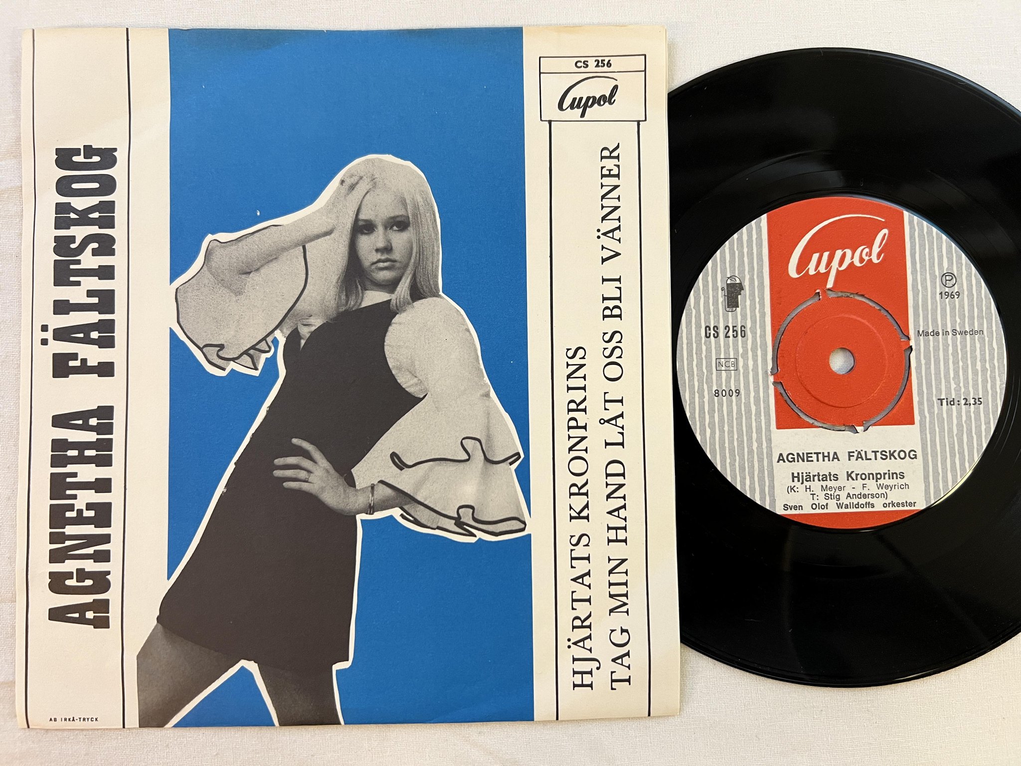 Omslagsbild för skivan AGNETHA FÄLTSKOG Hjärtats Kronprins 7"single -69 Swe CUPOL CS 256