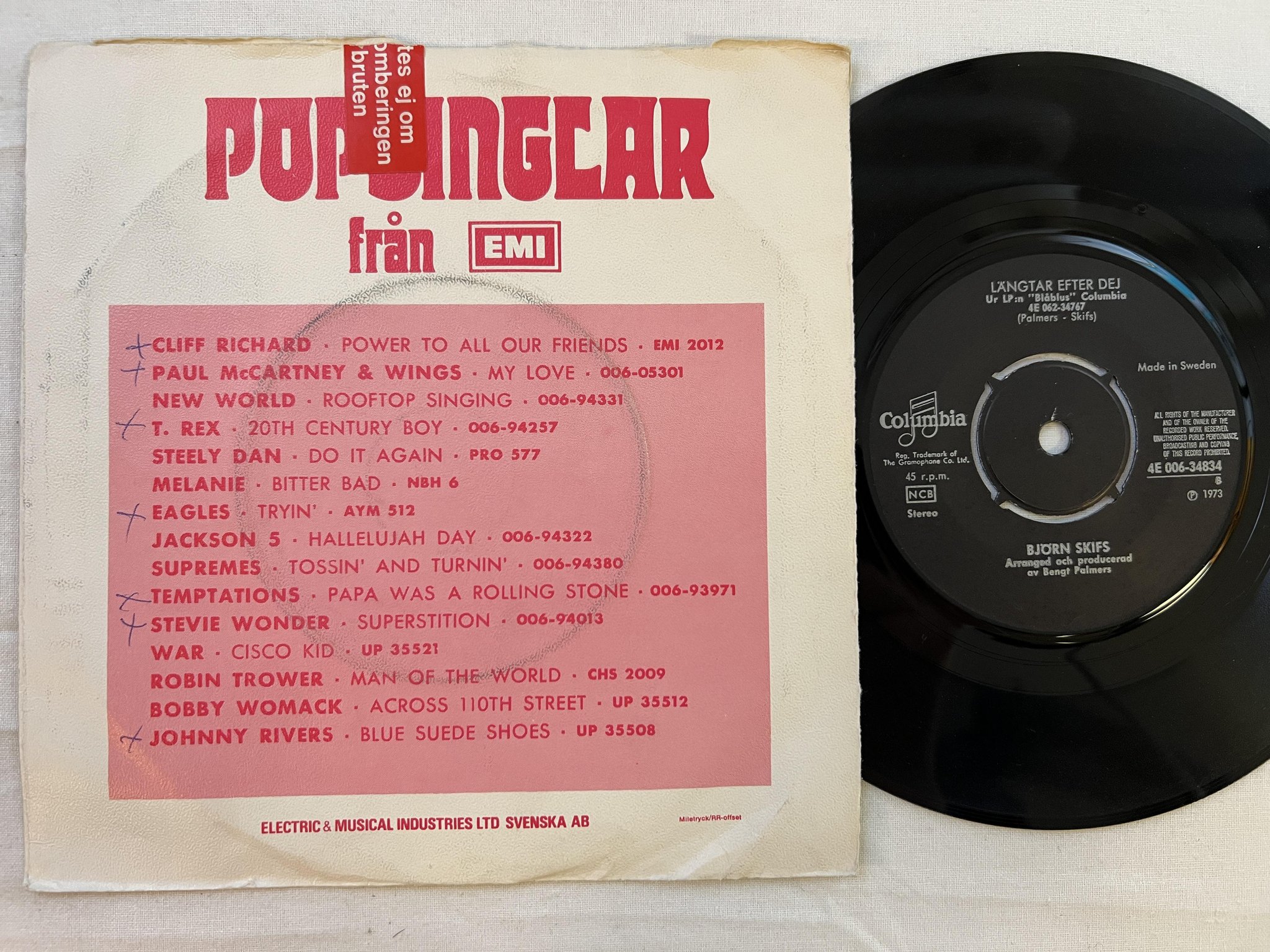 Omslagsbild för skivan BJÖRN SKIFS & BLÅBLUS hooked on a feeling 7"single -73 Swe COLUMBIA 4E 006-34834