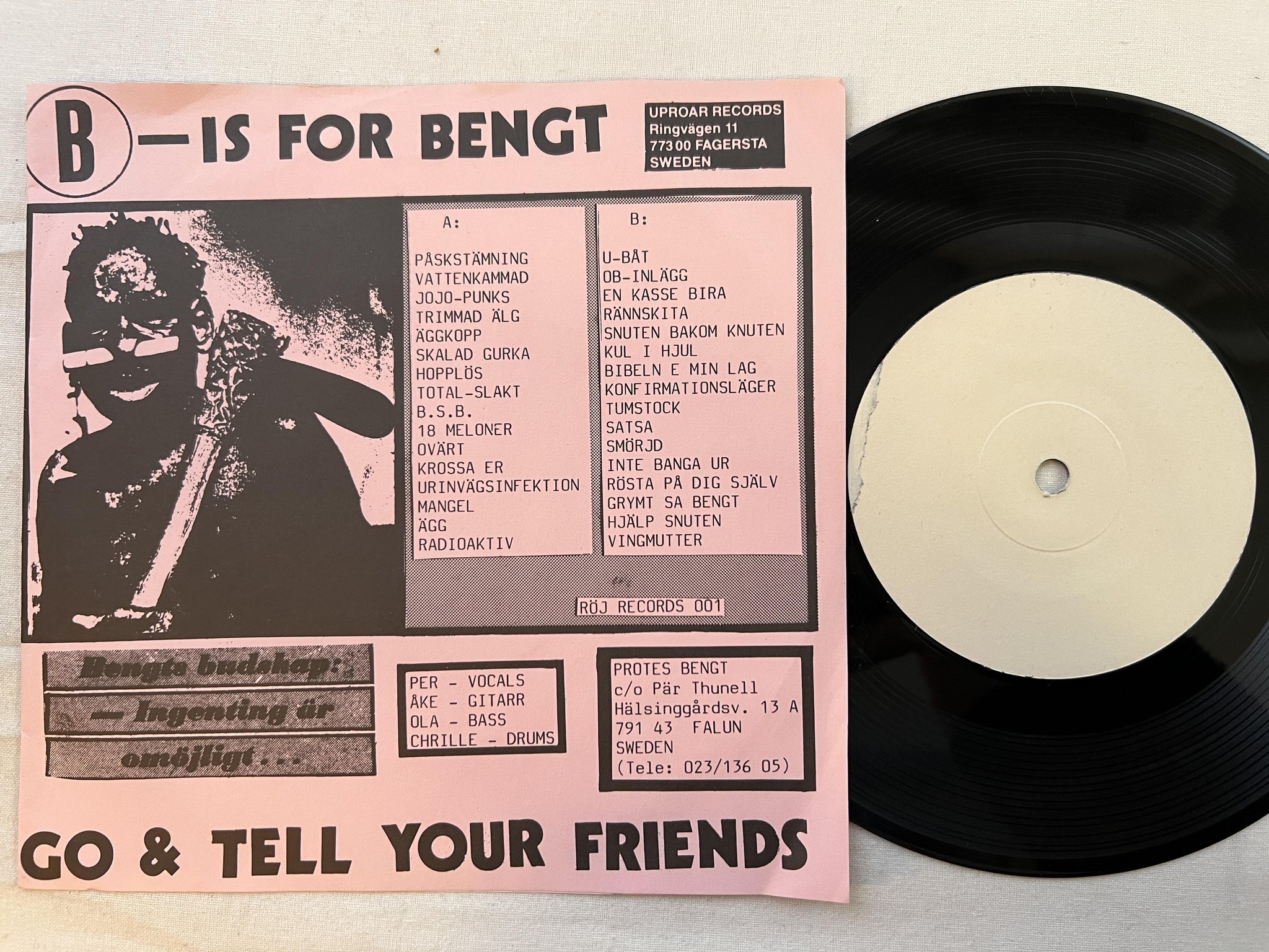 Omslagsbild för skivan PROTES BENGT In Bengt We Trust 7" -89 Swe UPROAR