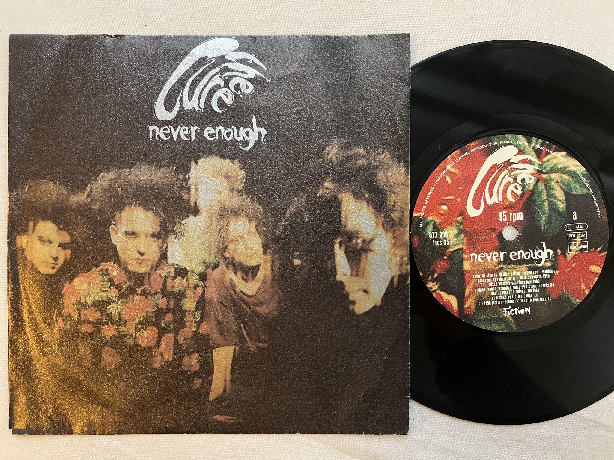 Omslagsbild för skivan THE CURE never enough 7" -90 Hol FICTION 8779087