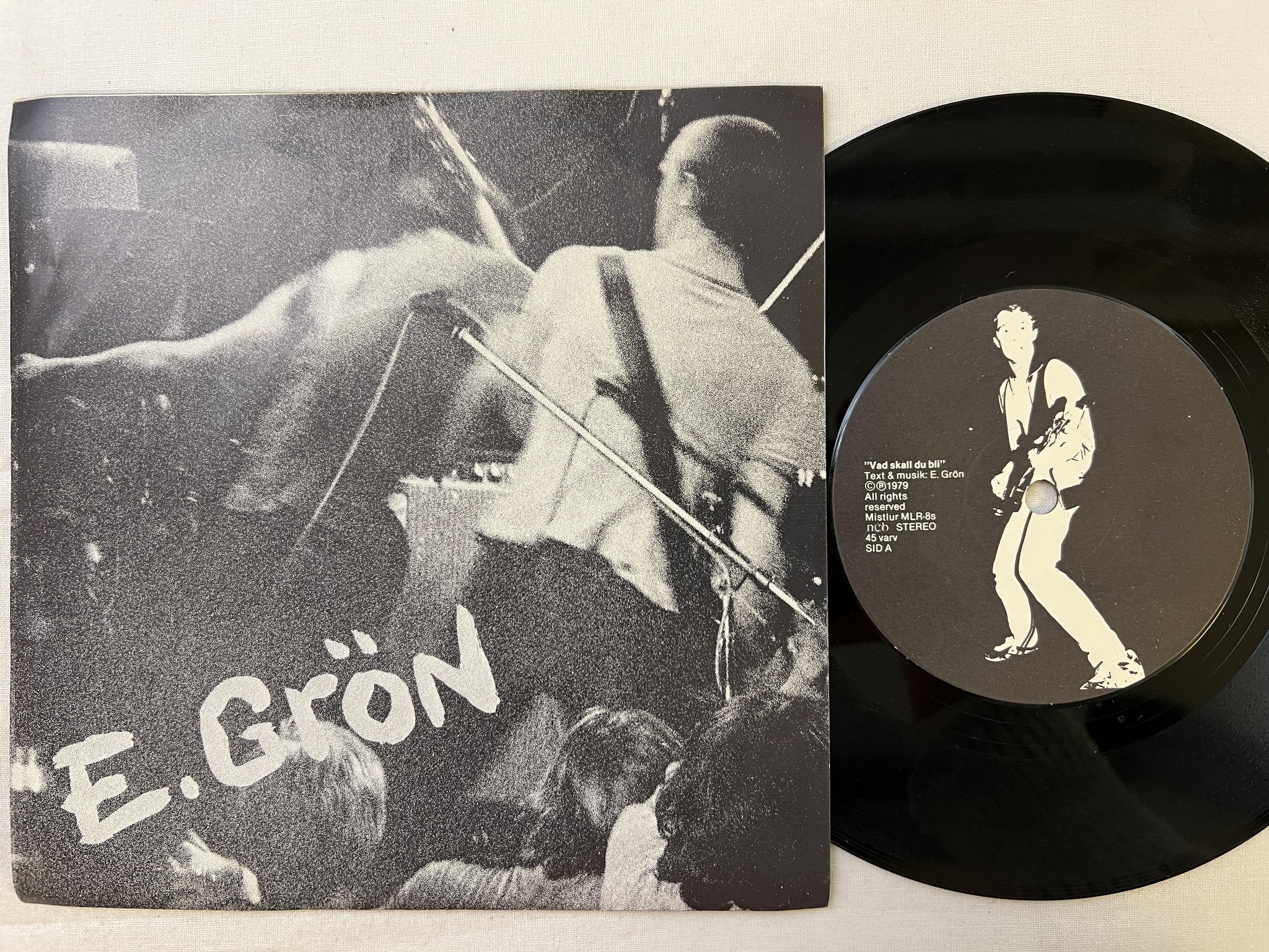 Omslagsbild för skivan E. GRÖN vad ska du bli 7" -79 Swe MISTLUR MLR-8s