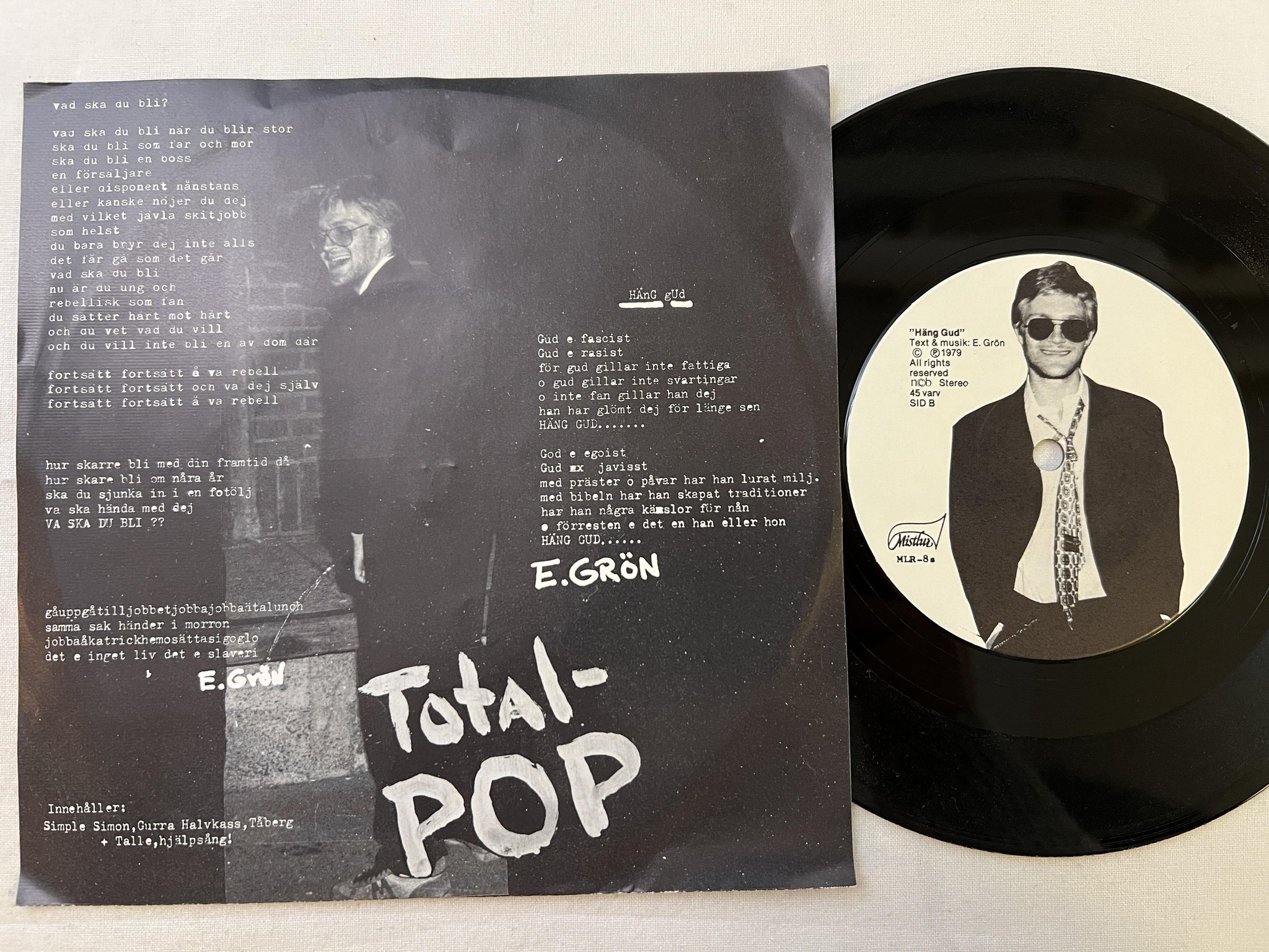 Omslagsbild för skivan E. GRÖN vad ska du bli 7" -79 Swe MISTLUR MLR-8s