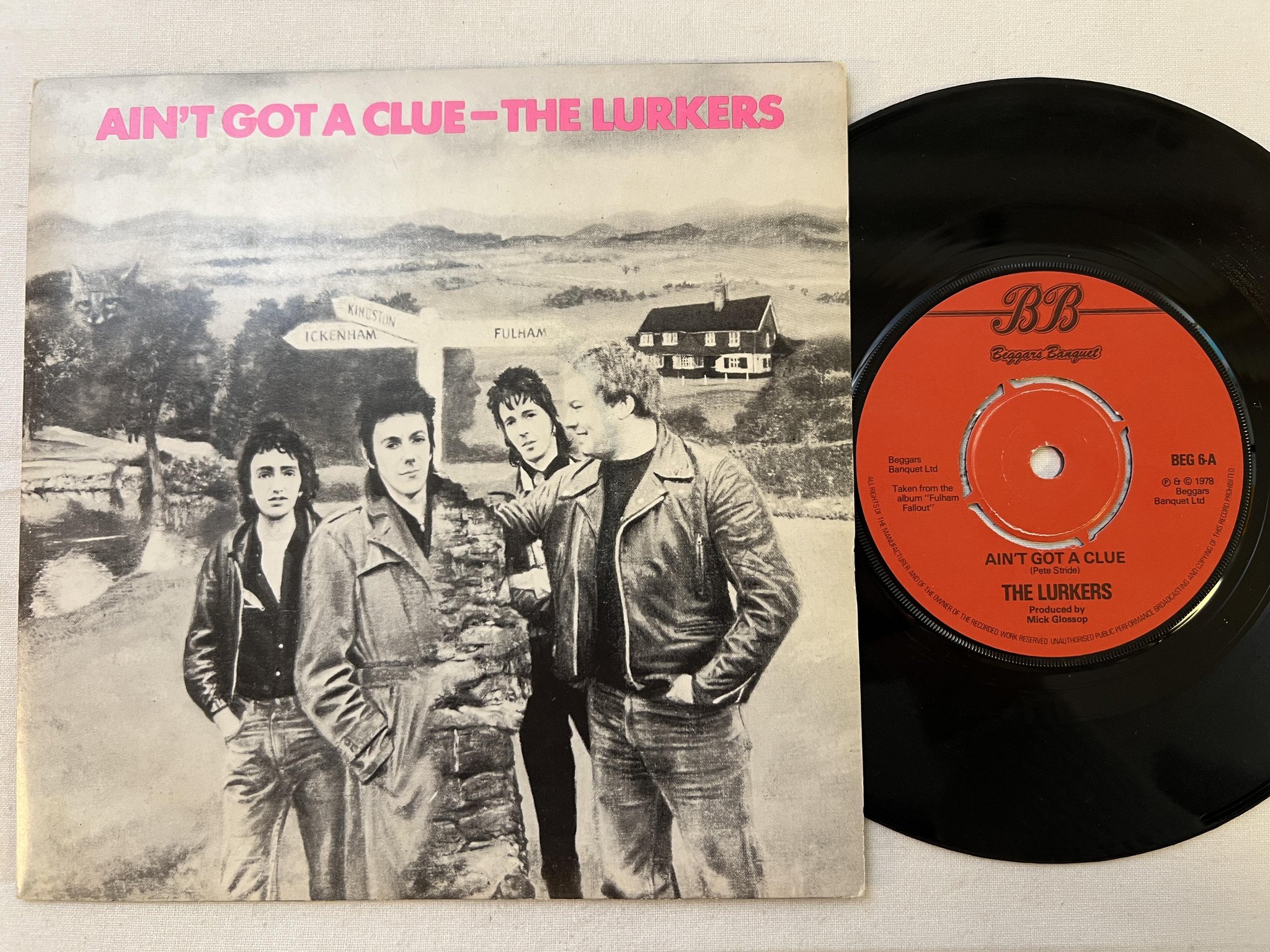 Omslagsbild för skivan THE LURKERS ain't got a clue 7" -78 UK BEGGARS BANQUET BEG 6
